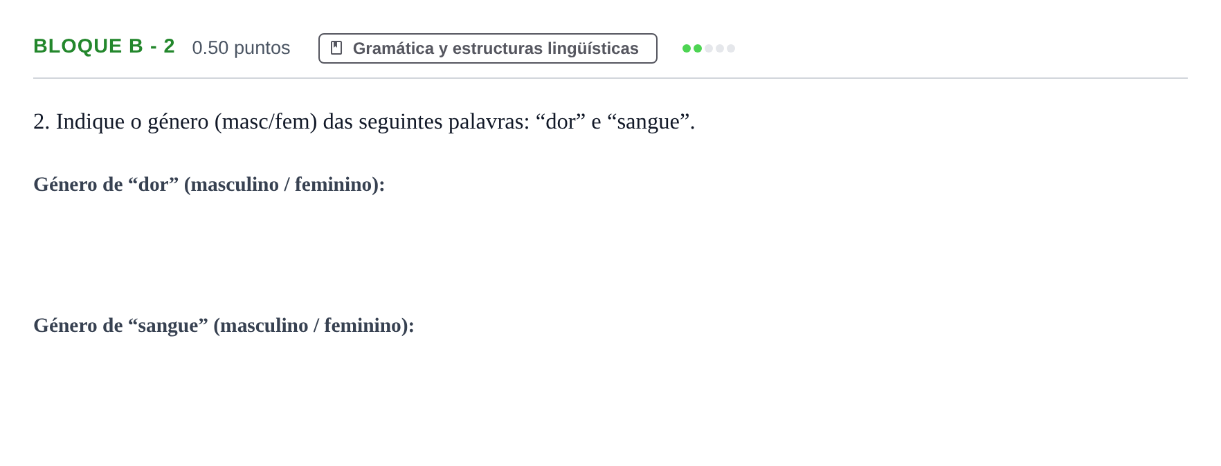 Enunciado: Bloque B - 2 · Portugués PAU Andalucía Extraordinaria Titular (Acceso) 2025