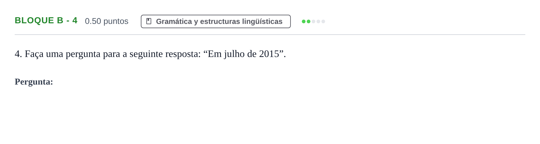 Enunciado: Bloque B - 4 · Portugués PAU Andalucía Extraordinaria Titular (Acceso) 2025
