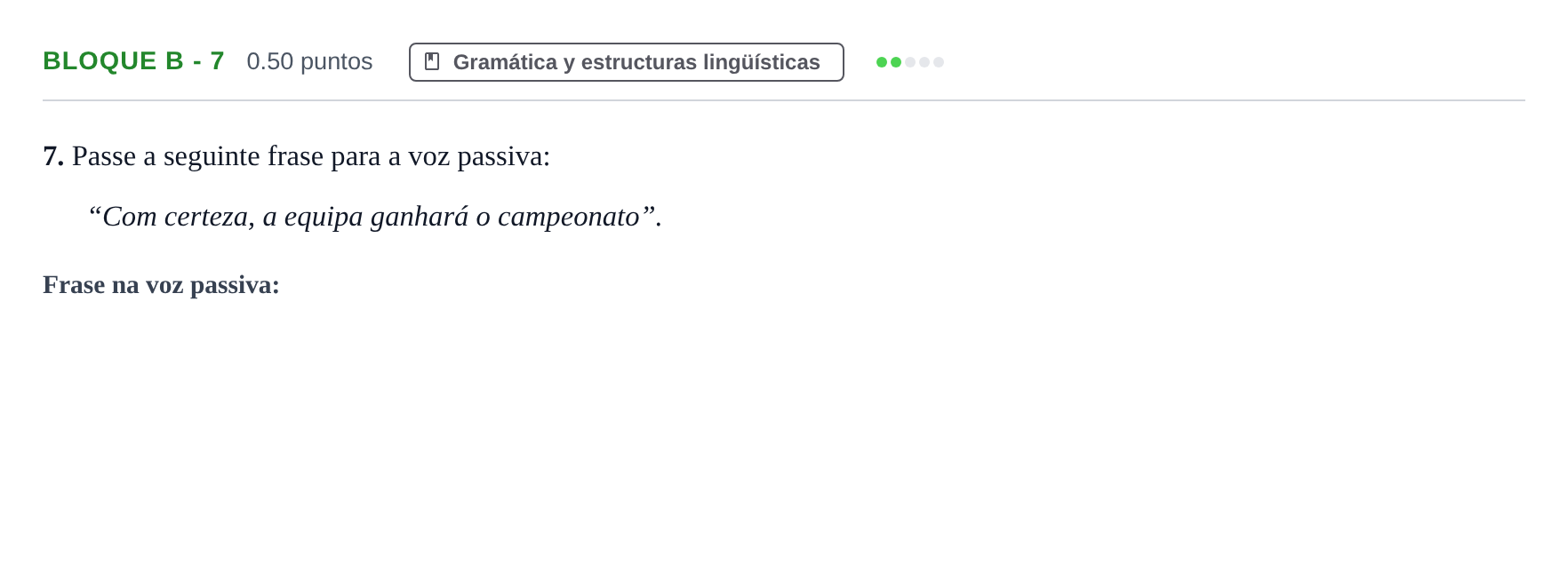 Enunciado: Bloque B - 7 · Portugués PAU Andalucía Extraordinaria Titular (Acceso) 2025