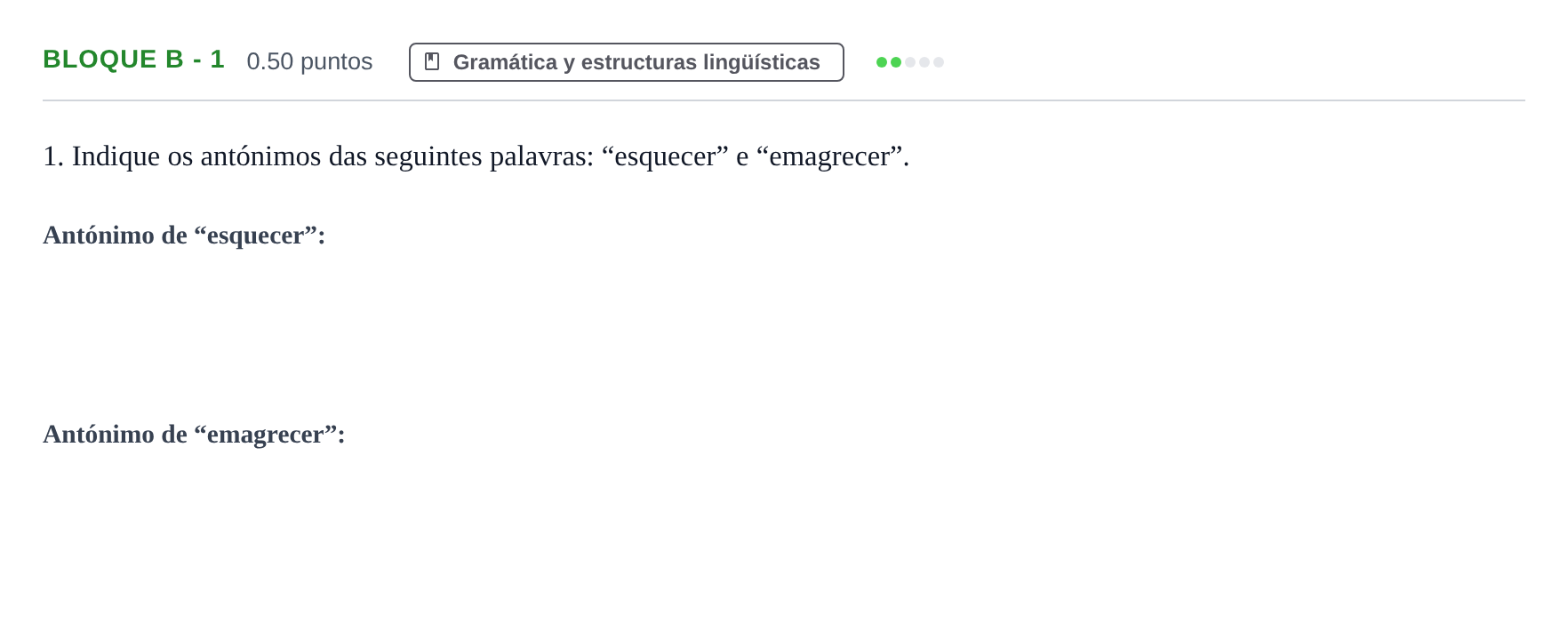 Enunciado: Bloque B - 1 · Portugués PAU Andalucía Extraordinaria Titular (Admisión) 2025