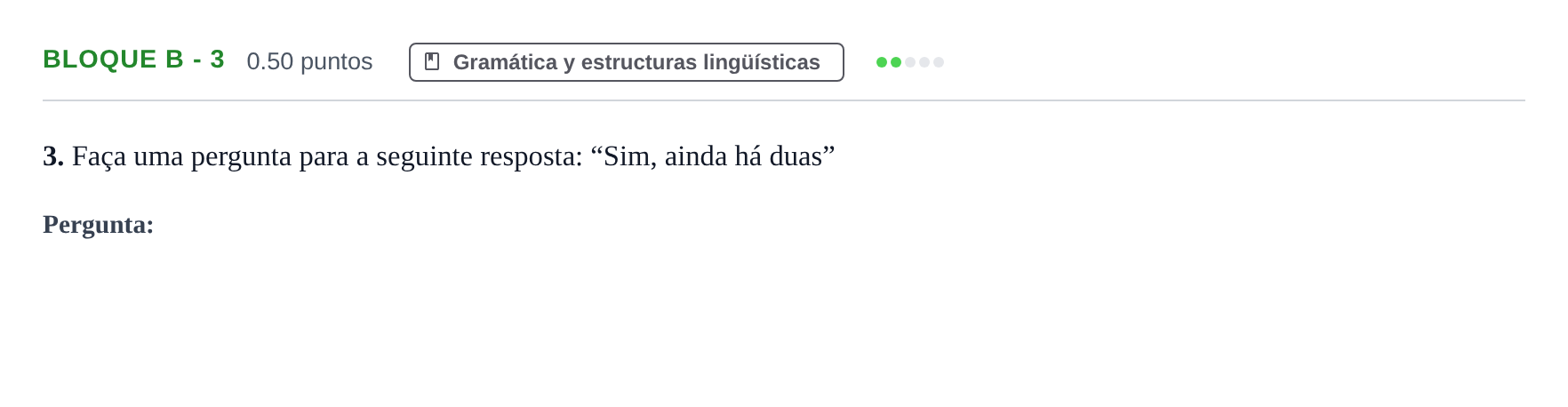 Enunciado: Bloque B - 3 · Portugués PAU Andalucía Extraordinaria Titular (Admisión) 2025