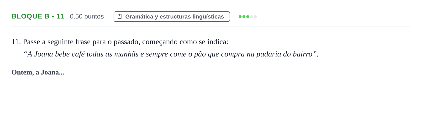 Enunciado: Bloque B - 11 · Portugués PAU Andalucía Ordinaria Suplente 1 2025