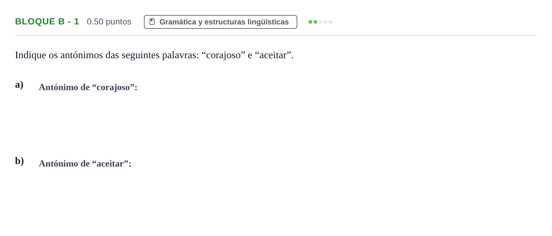 Enunciado: Bloque B - 1 · Portugués PAU Andalucía Ordinaria Suplente 1 2025