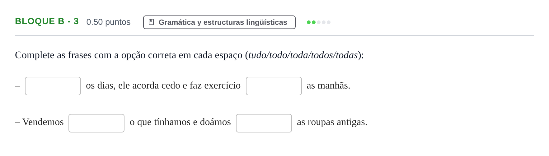 Enunciado: Bloque B - 3 · Portugués PAU Andalucía Ordinaria Suplente 1 2025