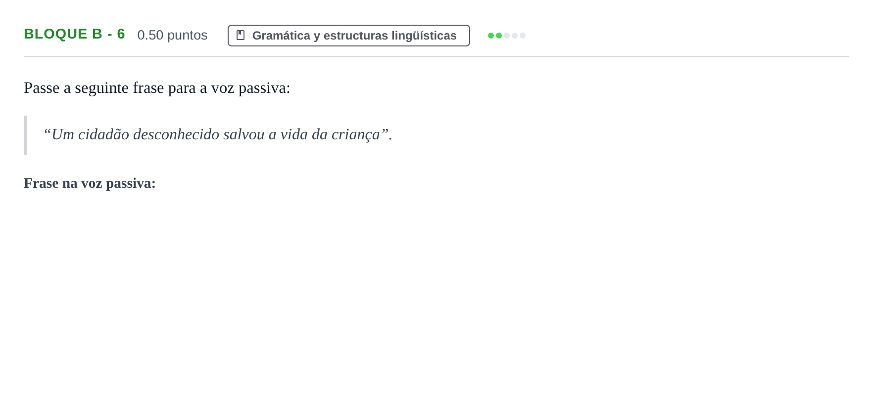 Enunciado: Bloque B - 6 · Portugués PAU Andalucía Ordinaria Suplente 1 2025