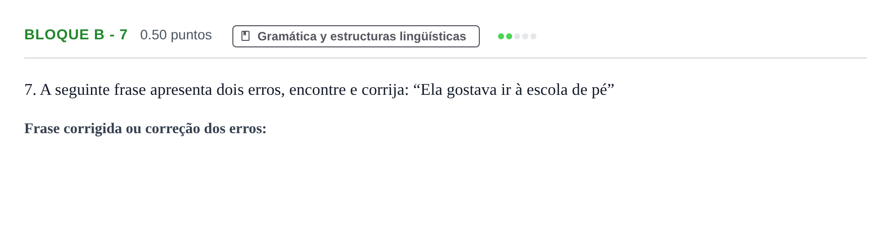 Enunciado: Bloque B - 7 · Portugués PAU Andalucía Ordinaria Suplente 1 2025