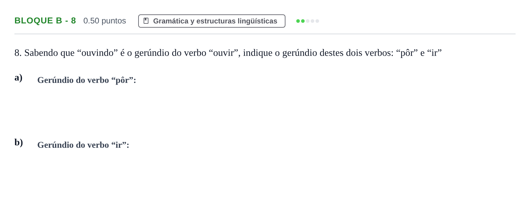 Enunciado: Bloque B - 8 · Portugués PAU Andalucía Ordinaria Suplente 1 2025