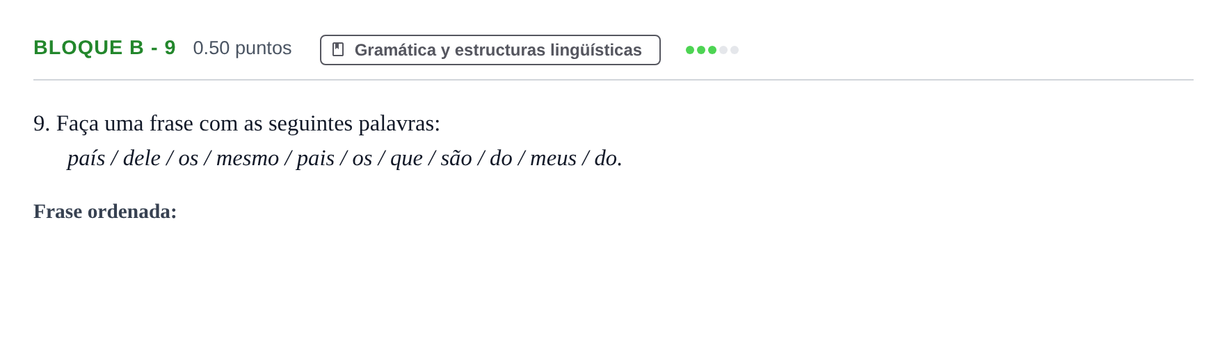 Enunciado: Bloque B - 9 · Portugués PAU Andalucía Ordinaria Suplente 1 2025