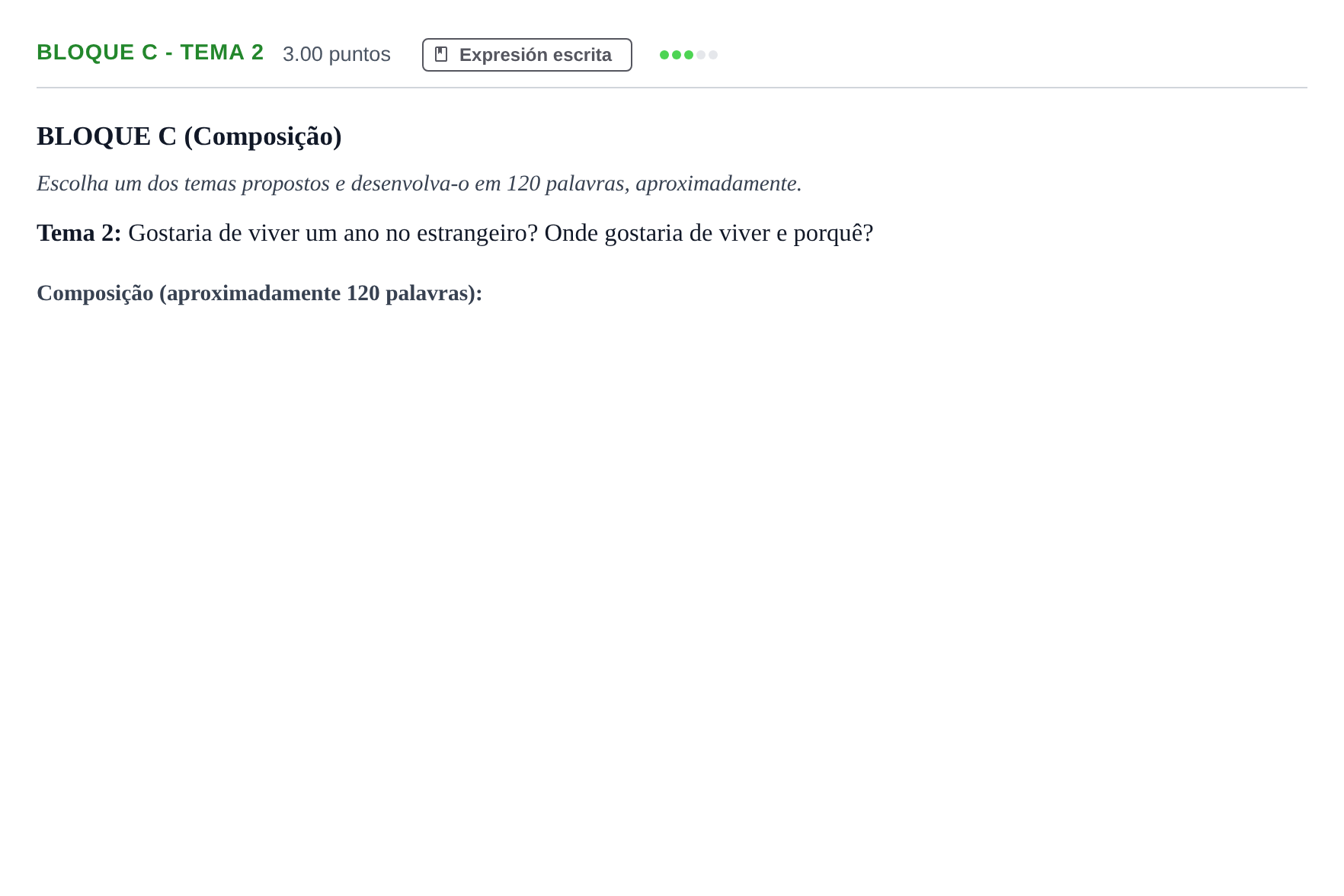 Enunciado: Bloque C - Tema 2 · Portugués PAU Andalucía Ordinaria Suplente 1 2025