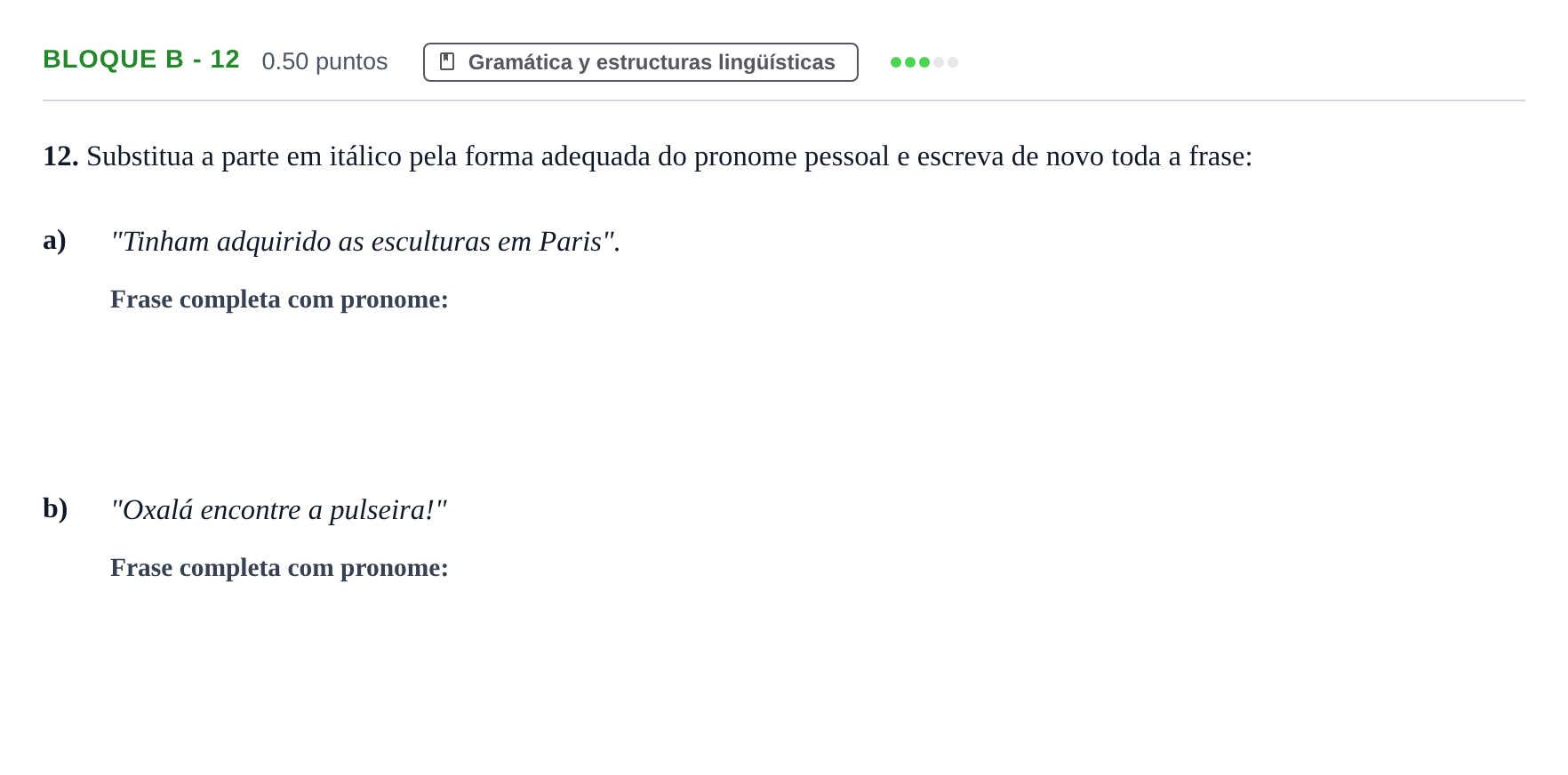 Enunciado: Bloque B - 12 · Portugués PAU Andalucía Ordinaria Suplente 2 2025