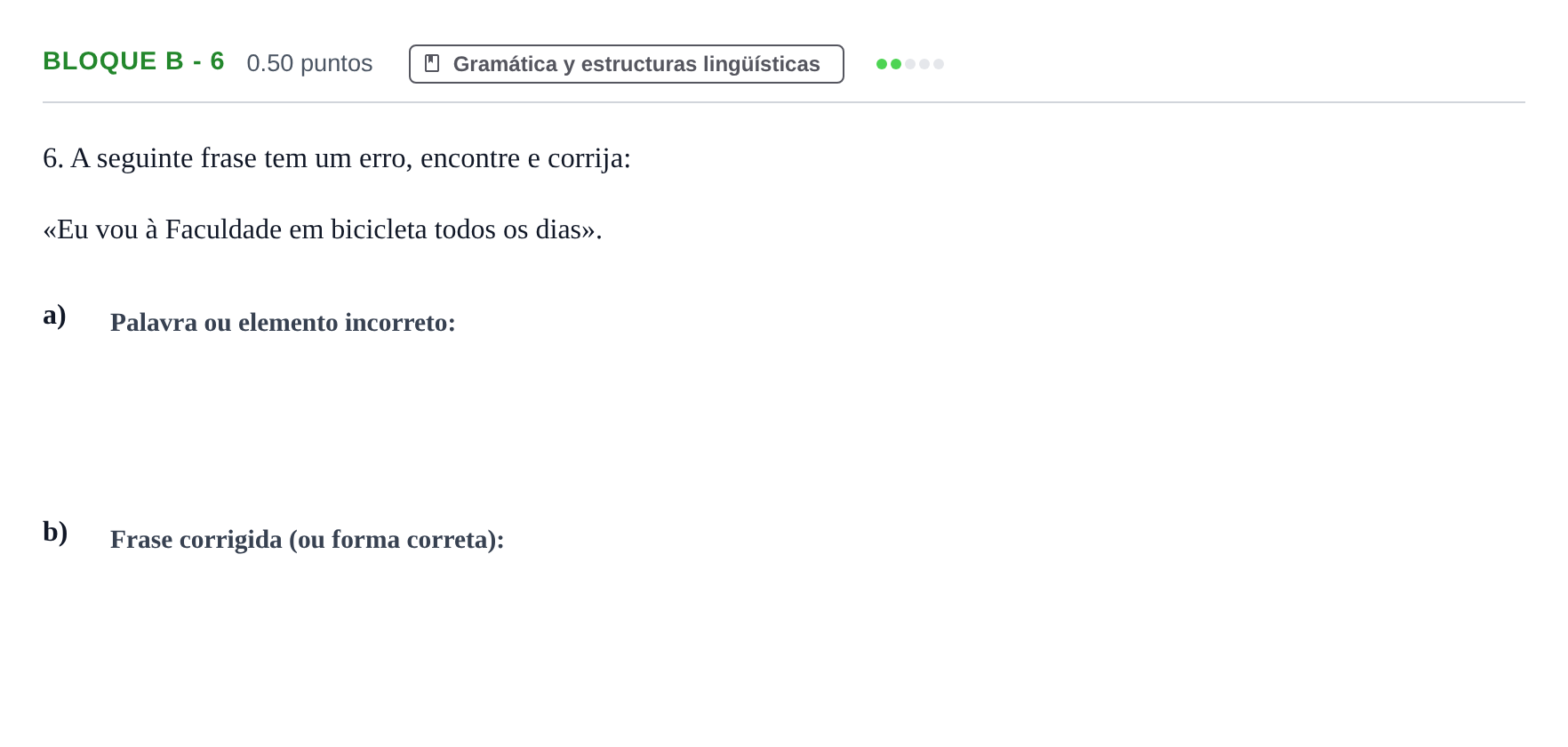 Enunciado: Bloque B - 6 · Portugués PAU Andalucía Ordinaria Suplente 2 2025