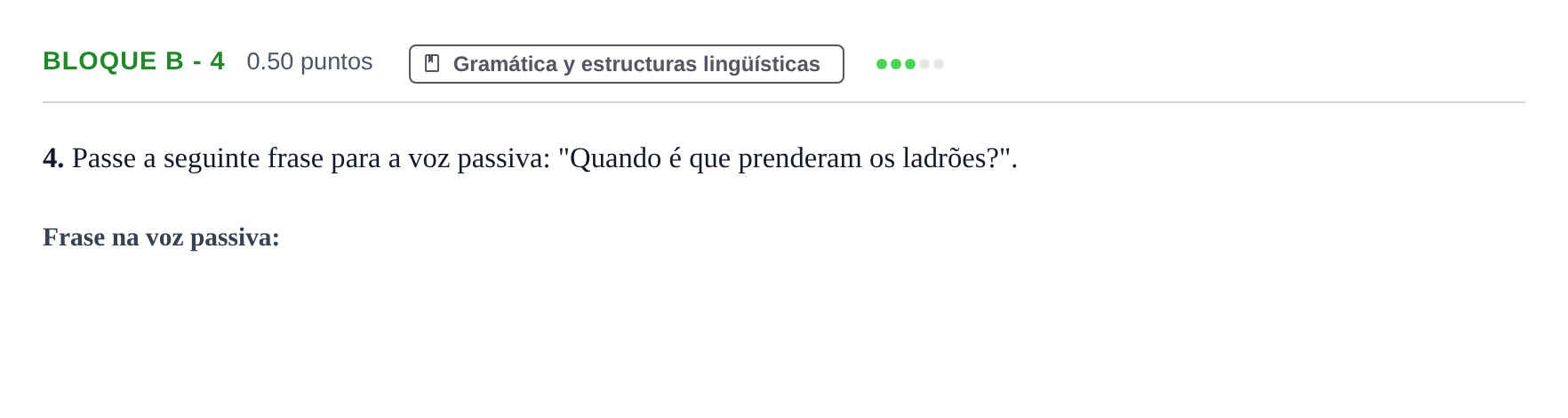 Enunciado: Bloque B - 4 · Portugués PAU Andalucía Ordinaria Titular (Acceso) 2025