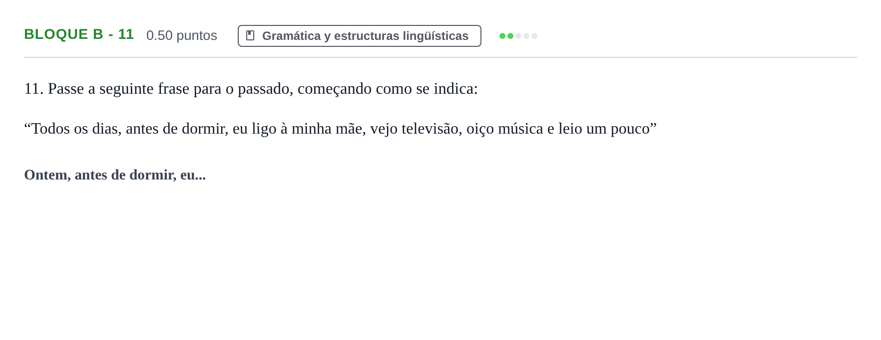 Enunciado: Bloque B - 11 · Portugués PAU Andalucía Ordinaria Titular (Admisión) 2025