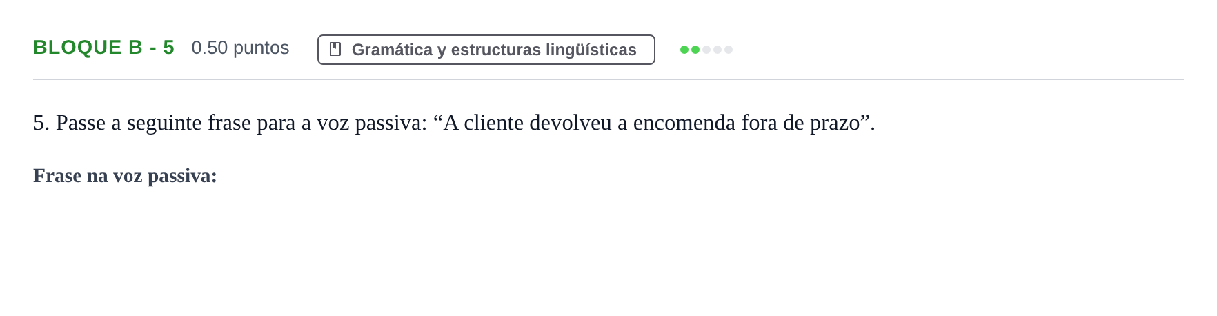 Enunciado: Bloque B - 5 · Portugués PAU Andalucía Ordinaria Titular (Admisión) 2025