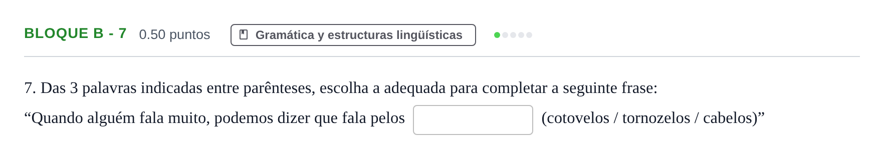 Enunciado: Bloque B - 7 · Portugués PAU Andalucía Ordinaria Titular (Admisión) 2025