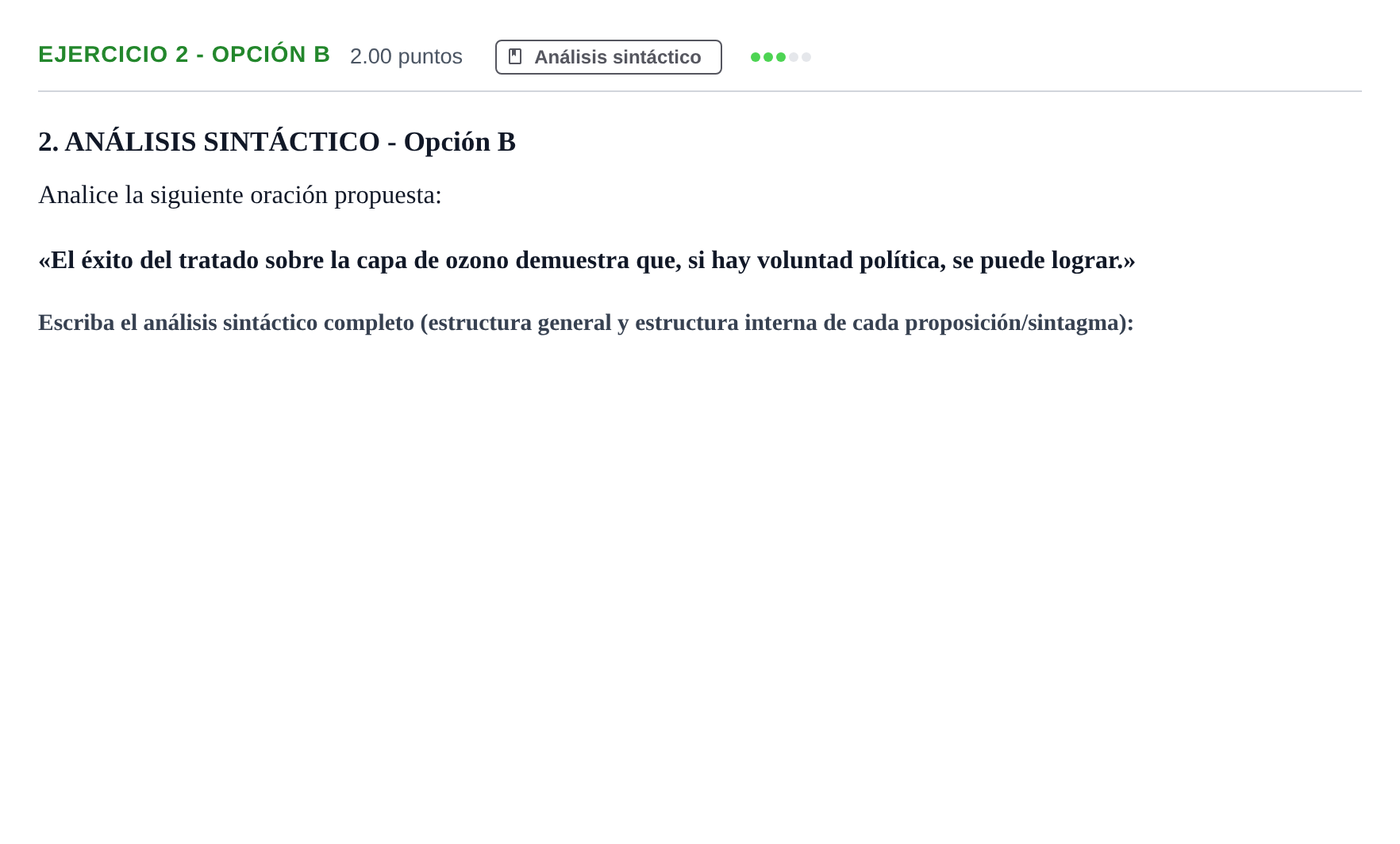 Enunciado: Ejercicio 2 - Opción B · Lengua Castellana y Literatura II PAU Castilla-La Mancha Ordinaria 2023