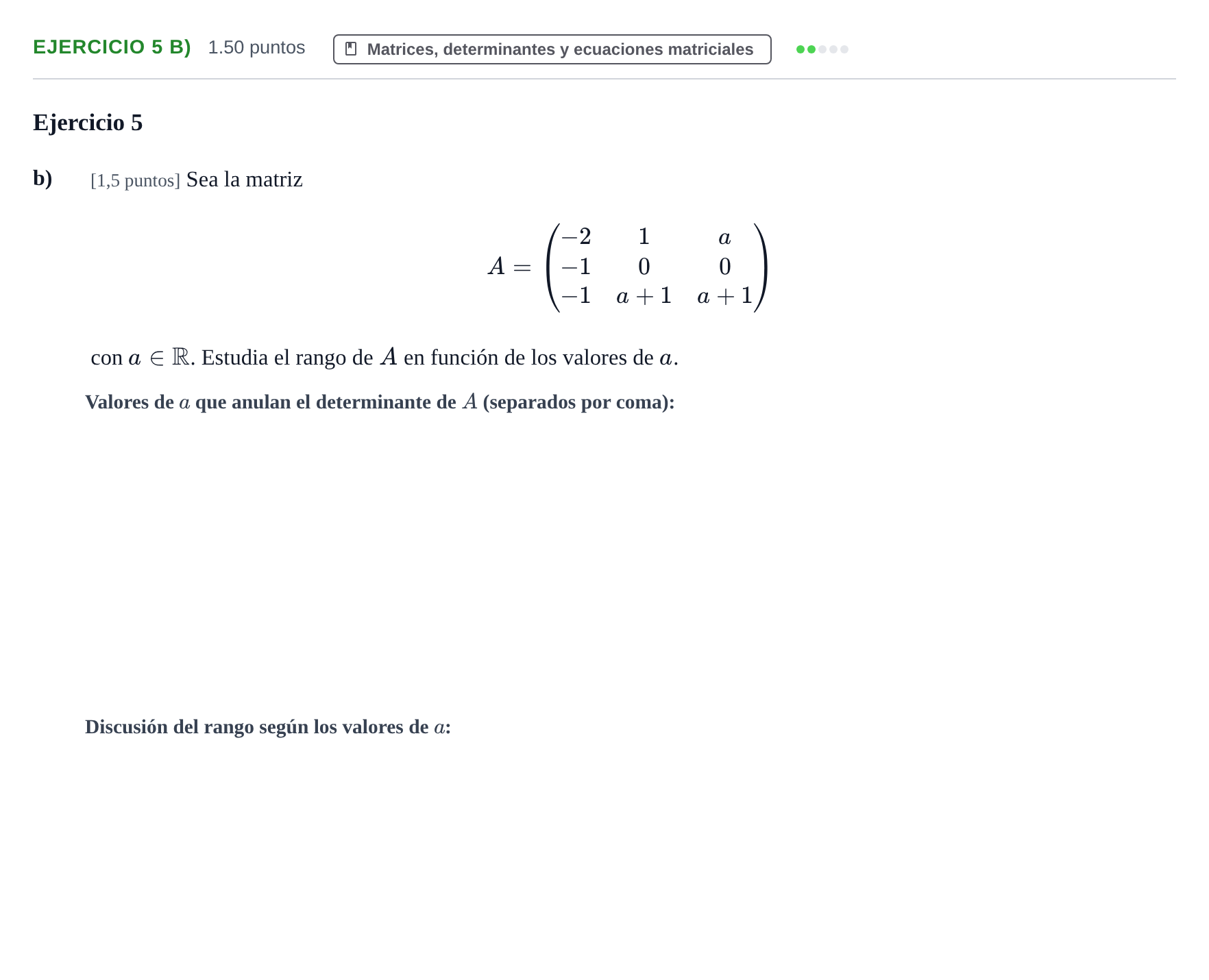 Enunciado: Ejercicio 5 b) - Matrices · Matemáticas II PAU Castilla-La Mancha Extraordinaria 2023