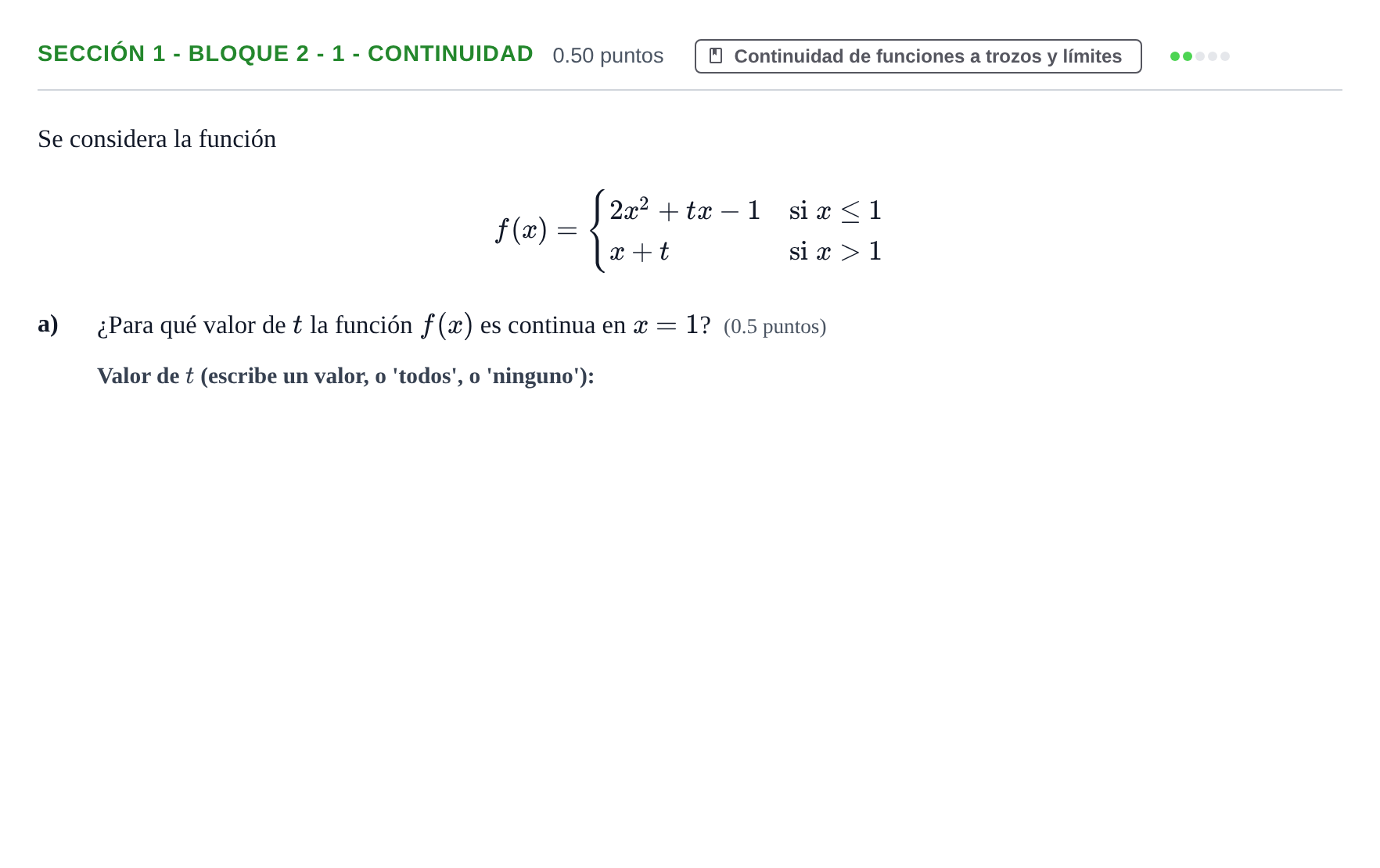 Enunciado: Ejercicio Sección 1 - Bloque 2 - 1 - Continuidad · Matemáticas aplicadas a las Ciencias Sociales II PAU Castilla-La Mancha Ordinaria 2023