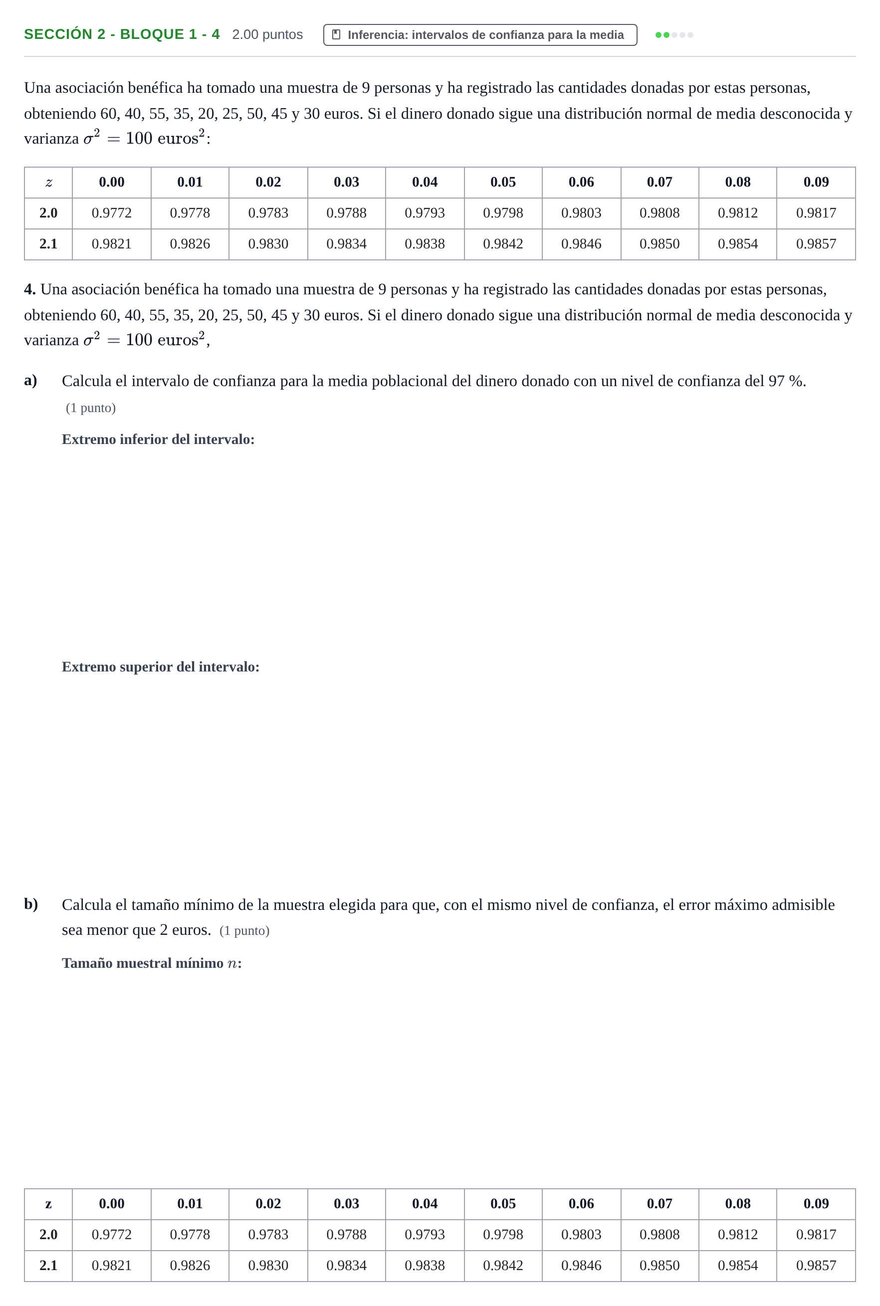 Enunciado: Ejercicio Sección 2 - Bloque 1 - 4 · Matemáticas aplicadas a las Ciencias Sociales II PAU Castilla-La Mancha Ordinaria 2023