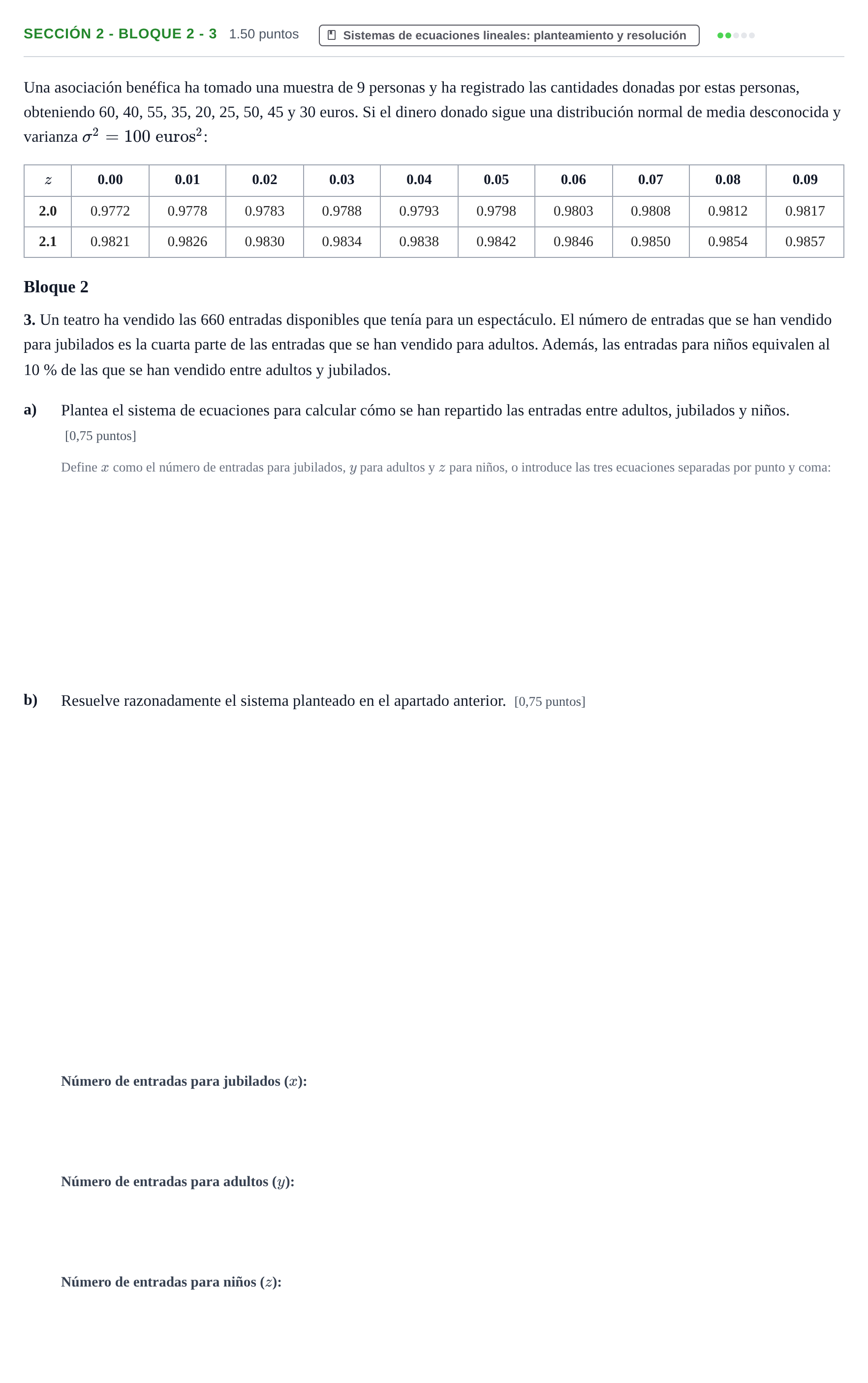 Enunciado: Ejercicio Sección 2 - Bloque 2 - 3 · Matemáticas aplicadas a las Ciencias Sociales II PAU Castilla-La Mancha Ordinaria 2023