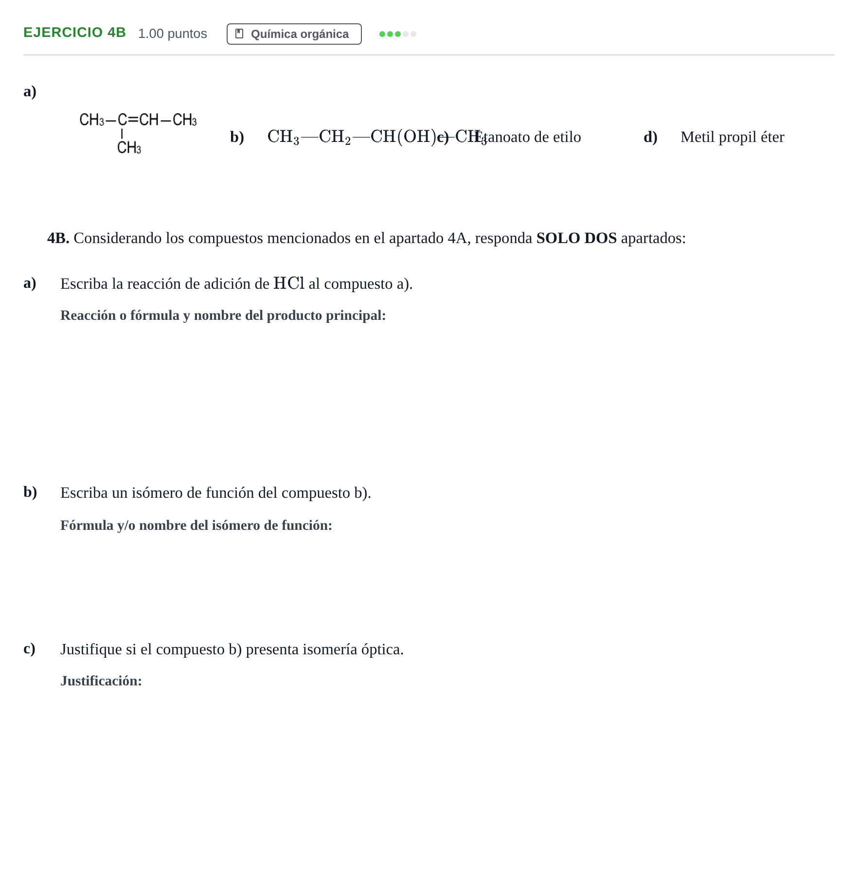 Enunciado: Ejercicio 4B - Química orgánica · Química PAU Andalucía Extraordinaria Suplente 2 2025