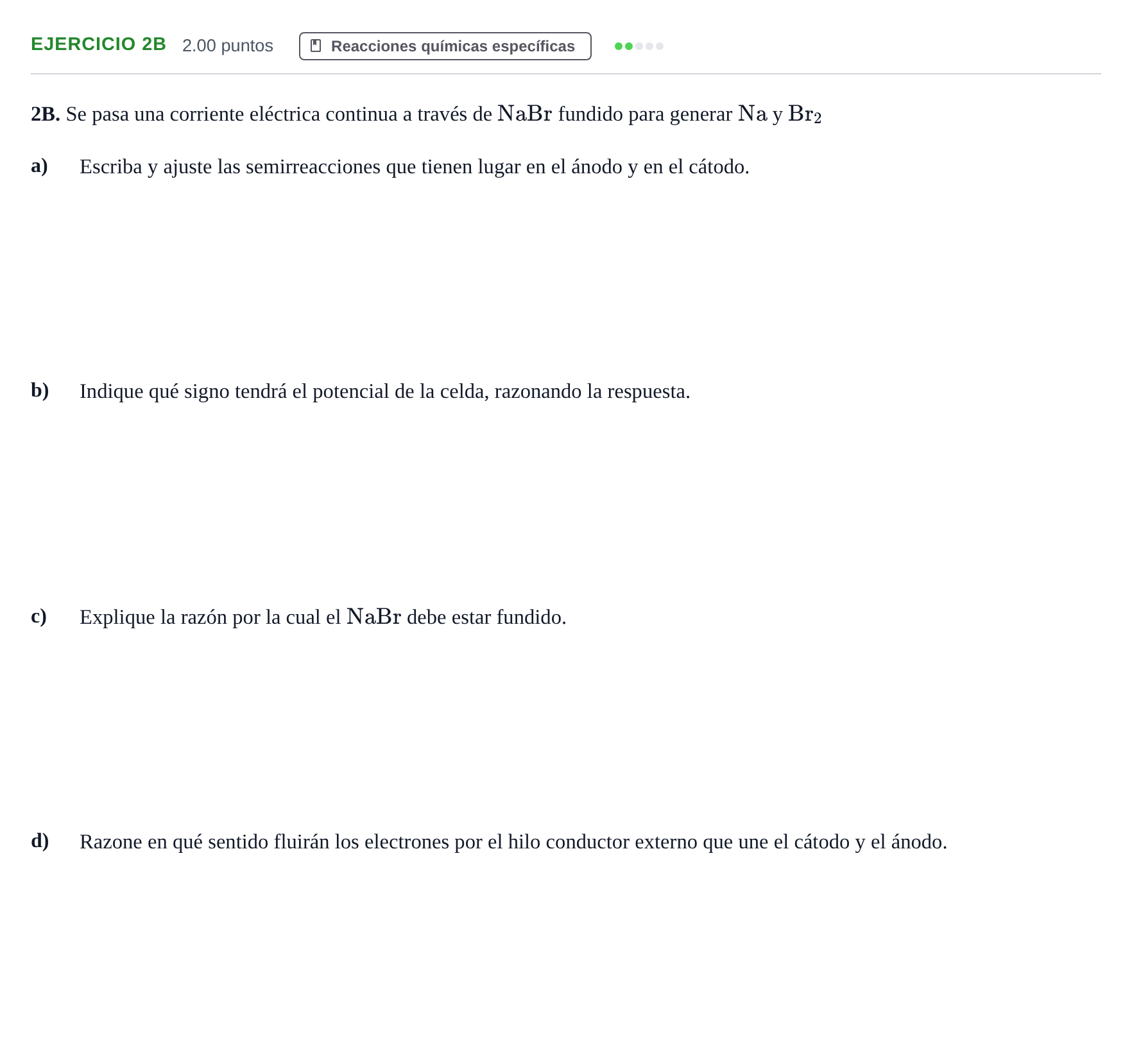 Enunciado: Ejercicio 2B · Química PAU Andalucía Extraordinaria Suplente 1 2025