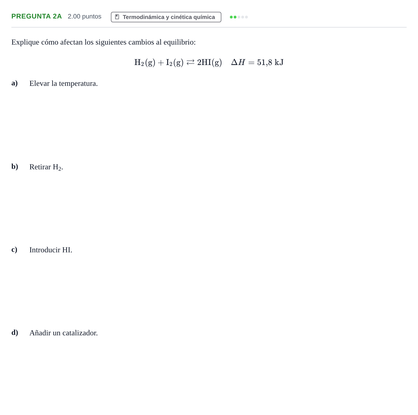Enunciado: Pregunta 2A · Química PAU Andalucía Ordinaria Suplente 1 2025