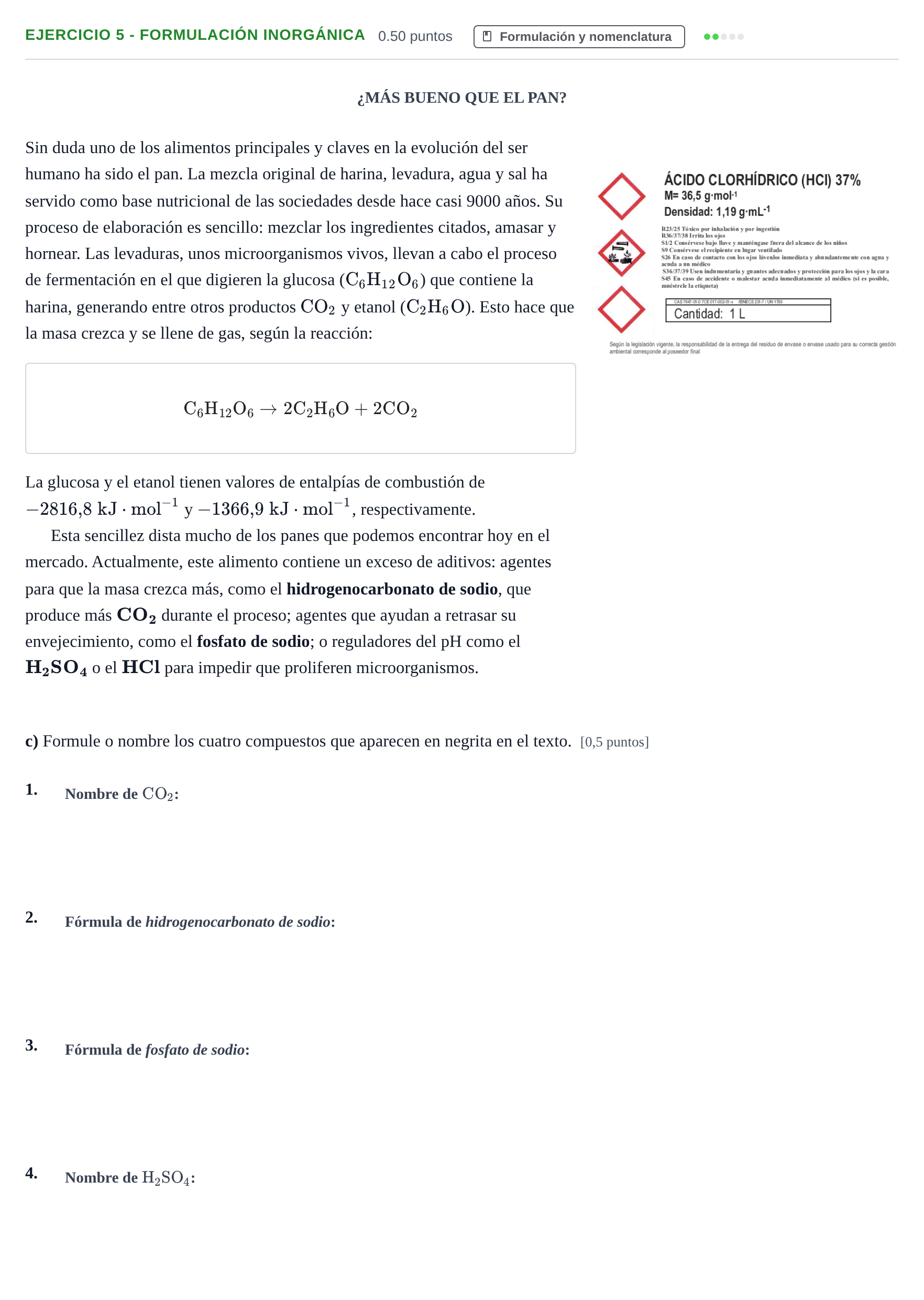 Enunciado: Ejercicio 5 - Formulación inorgánica · Química PAU Andalucía Extraordinaria Titular 2025