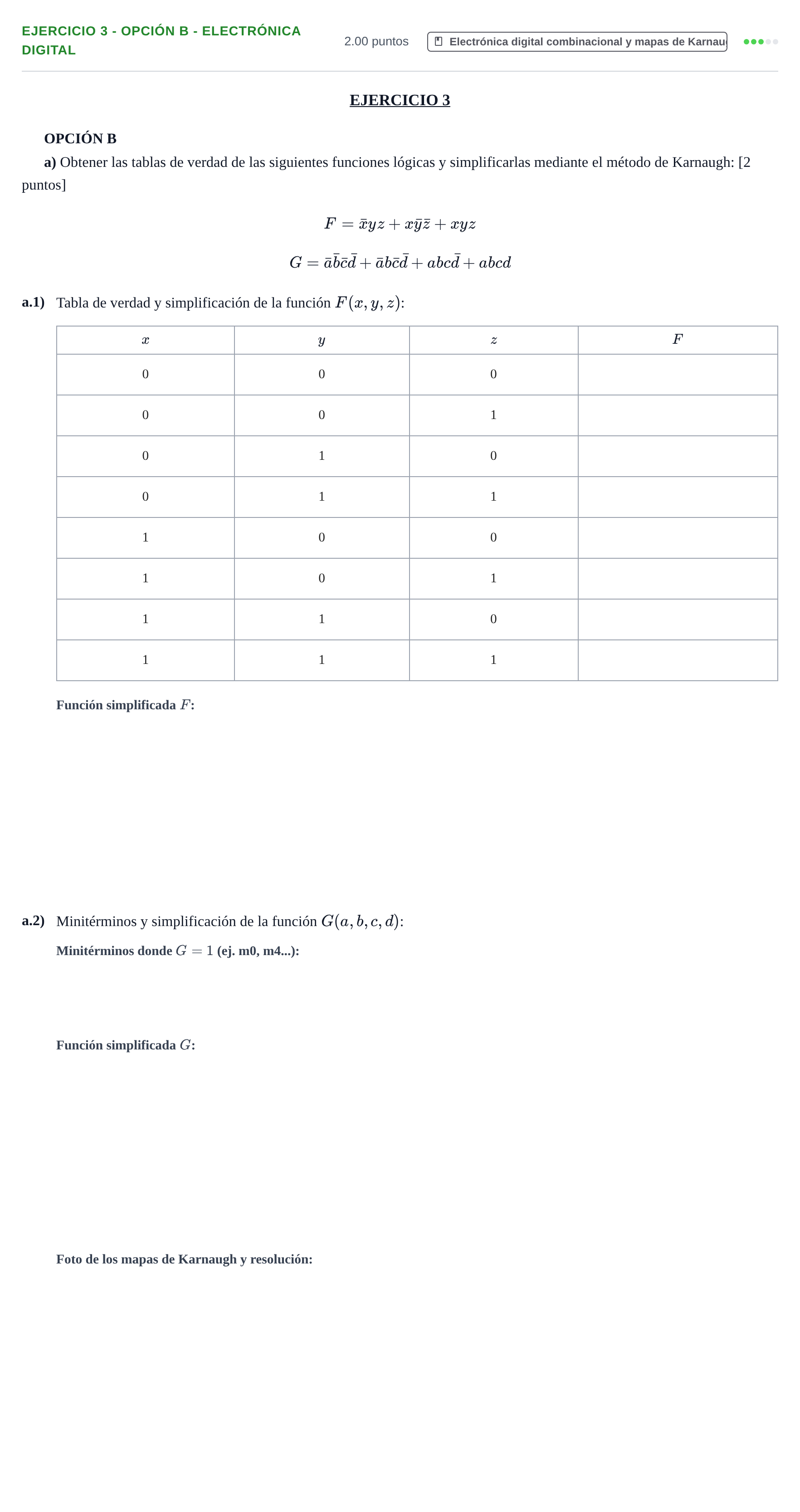 Enunciado: Ejercicio 3 - Opción B - Electrónica digital · Tecnología e Ingeniería II PAU Andalucía Extraordinaria Suplente 1 2025