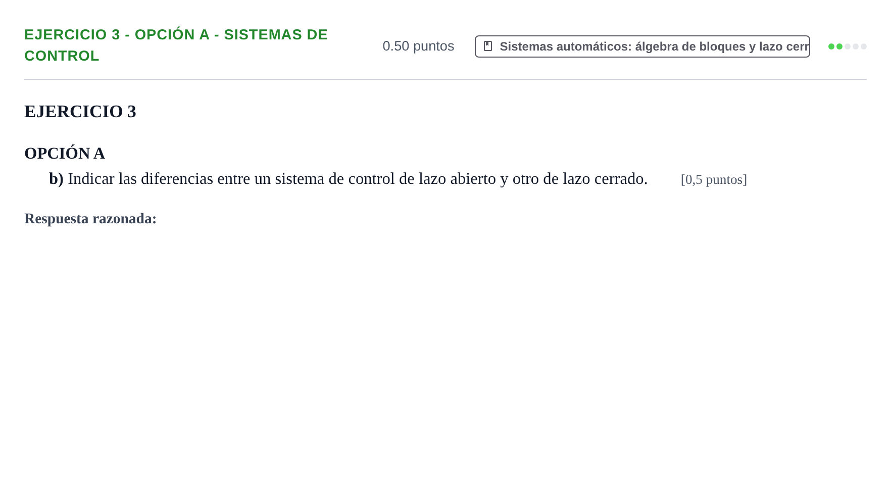 Enunciado: Ejercicio 3 - Opción A - Sistemas de control · Tecnología e Ingeniería II PAU Andalucía Extraordinaria Suplente 2 2025