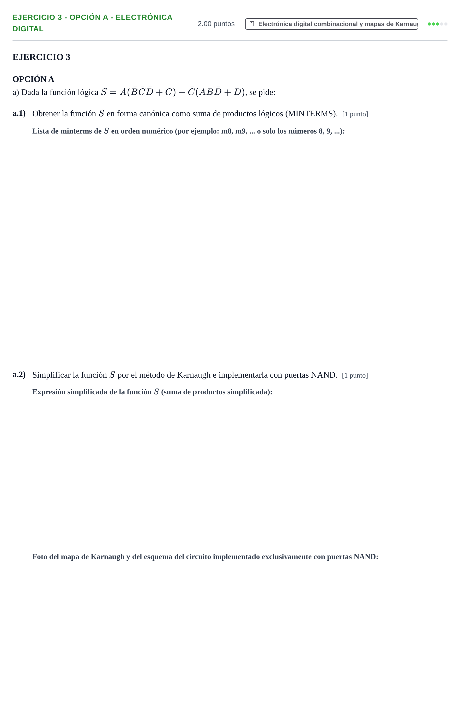Enunciado: Ejercicio 3 - Opción A - Electrónica digital · Tecnología e Ingeniería II PAU Andalucía Ordinaria Suplente 1 2025