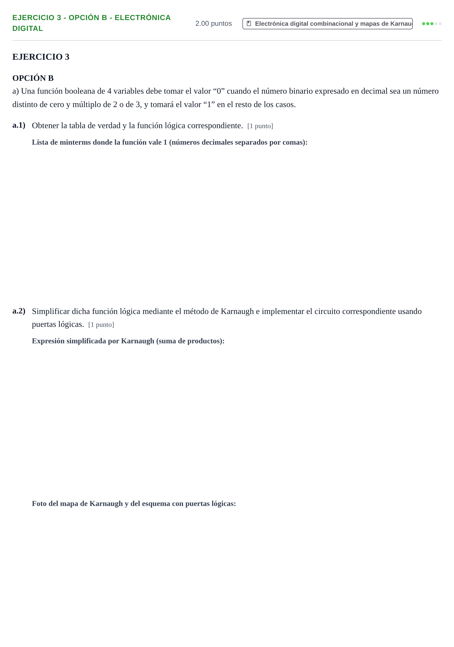 Enunciado: Ejercicio 3 - Opción B - Electrónica digital · Tecnología e Ingeniería II PAU Andalucía Ordinaria Suplente 1 2025