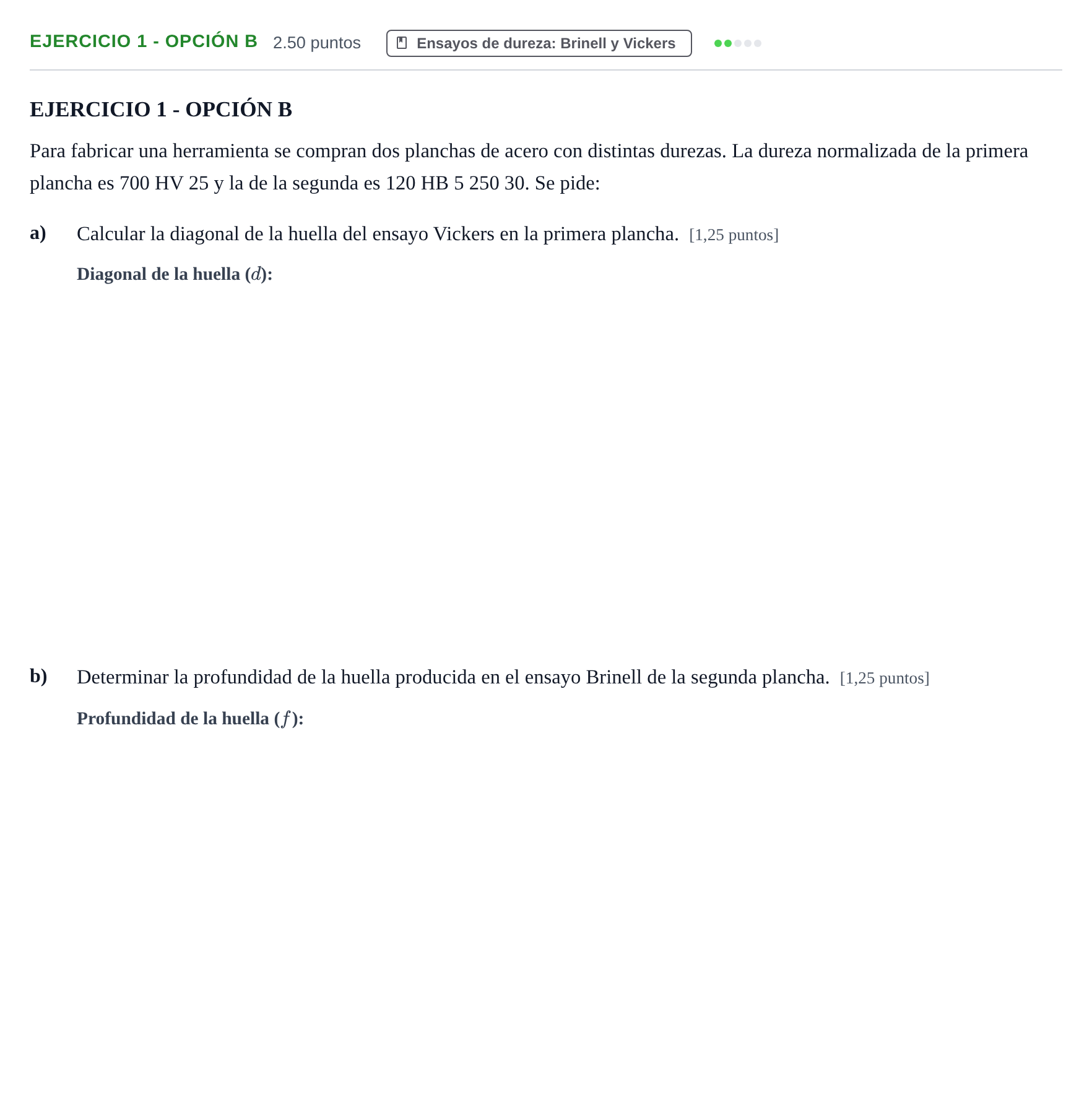 Enunciado: Ejercicio 1 - Opción B · Tecnología e Ingeniería II PAU Andalucía Ordinaria Suplente 2 2025