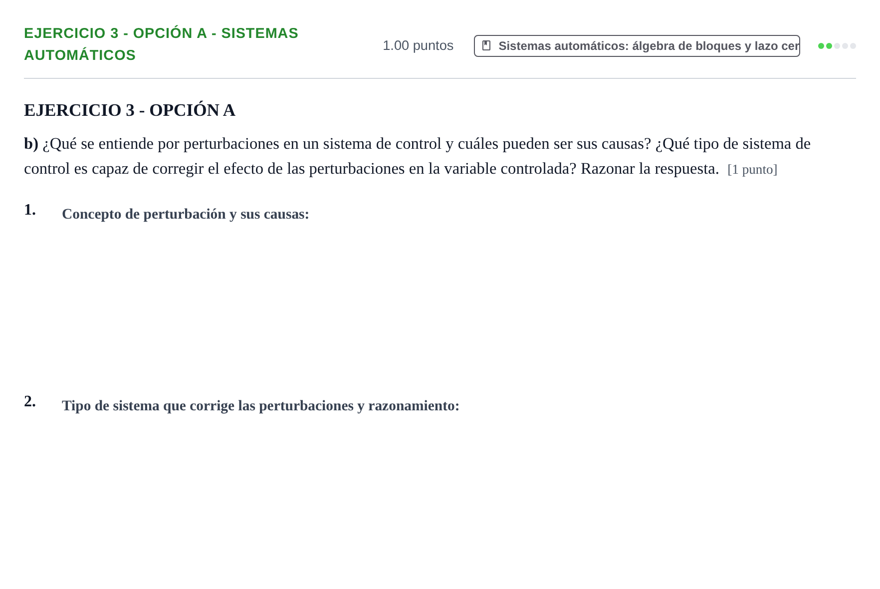 Enunciado: Ejercicio 3 - Opción A - Sistemas automáticos · Tecnología e Ingeniería II PAU Andalucía Ordinaria Suplente 2 2025