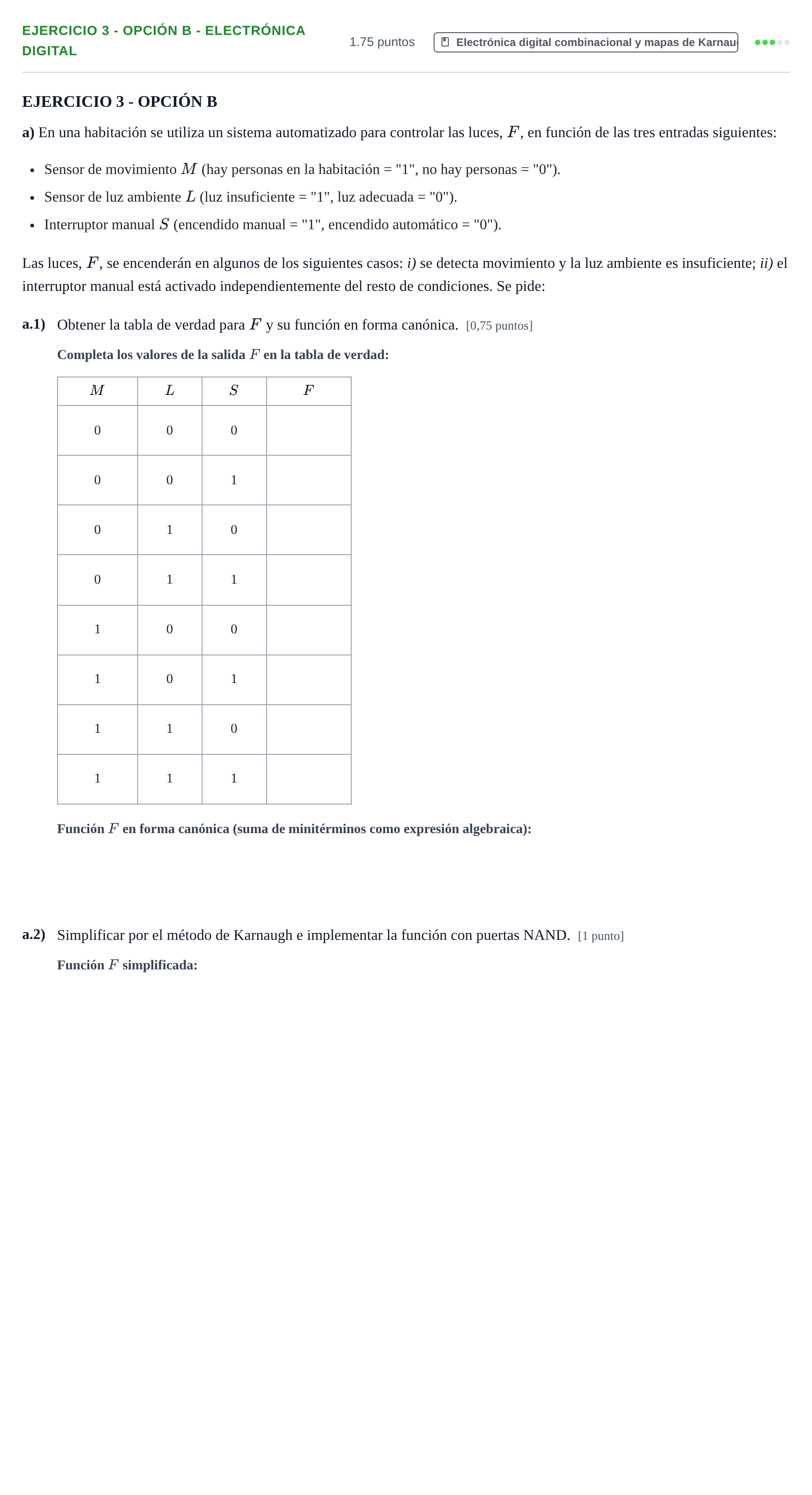 Enunciado: Ejercicio 3 - Opción B - Electrónica digital · Tecnología e Ingeniería II PAU Andalucía Ordinaria Suplente 2 2025