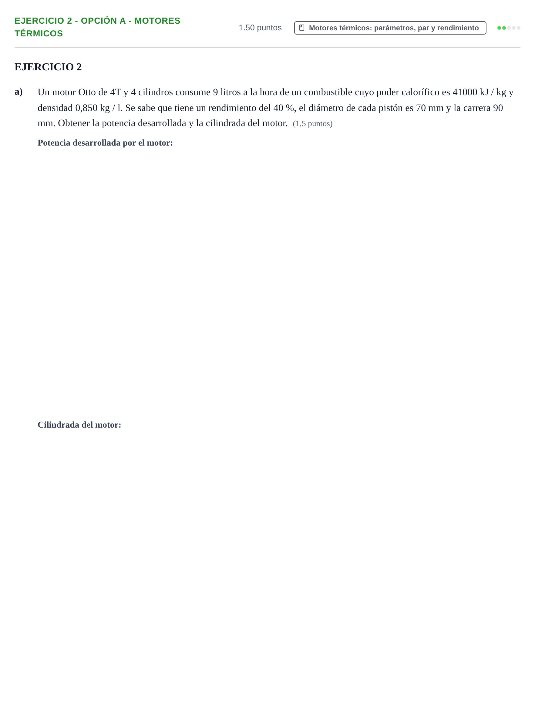Enunciado: Ejercicio 2 - Opción A - Motores térmicos · Tecnología e Ingeniería II PAU Andalucía Ordinaria Titular 2025