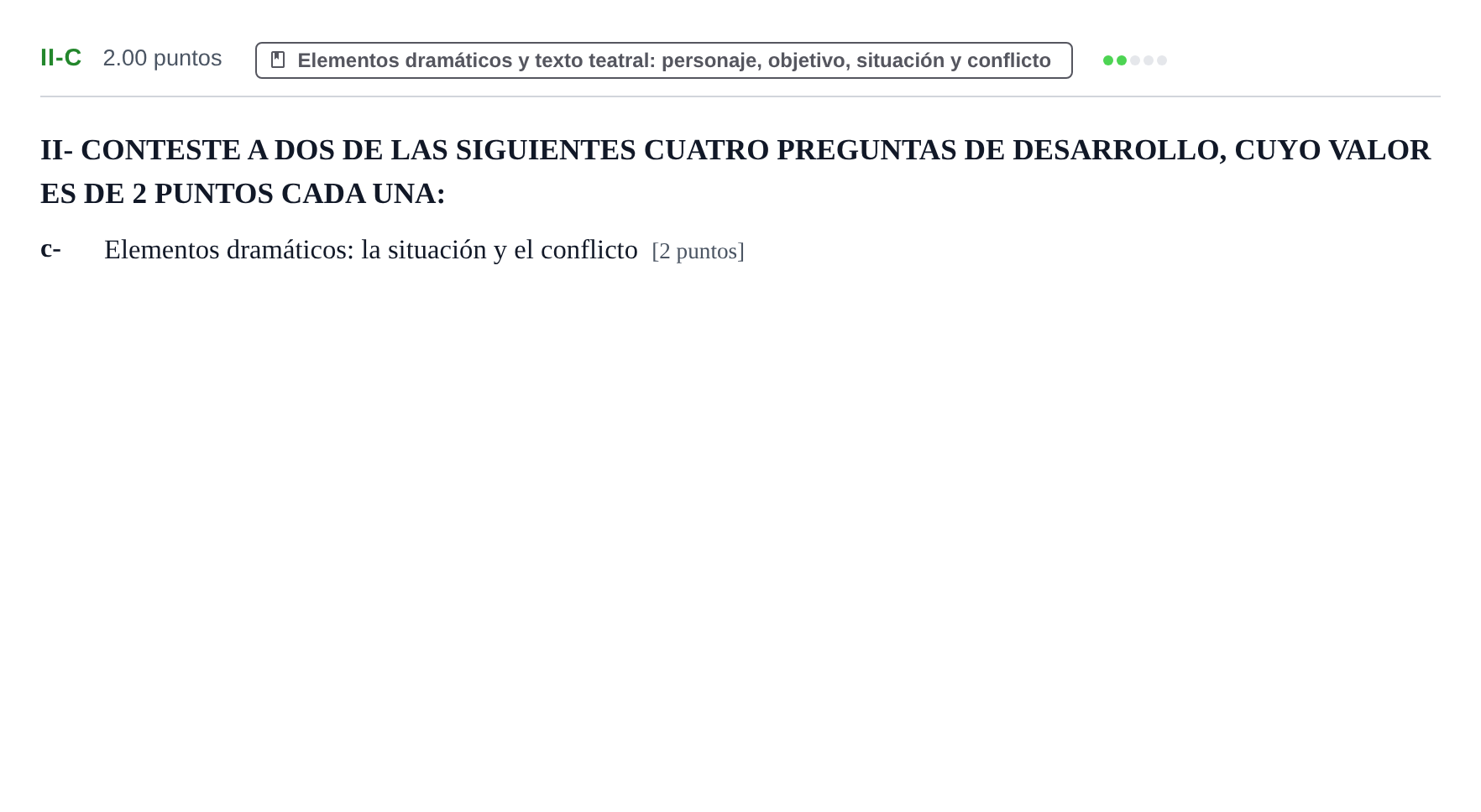 Enunciado: Ejercicio II-c · Artes Escénicas PAU Castilla-La Mancha Extraordinaria 2022