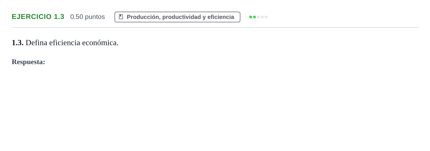 Enunciado: Ejercicio 1.3 · Empresa y Diseño de Modelos de Negocio PAU Castilla-La Mancha Extraordinaria 2022