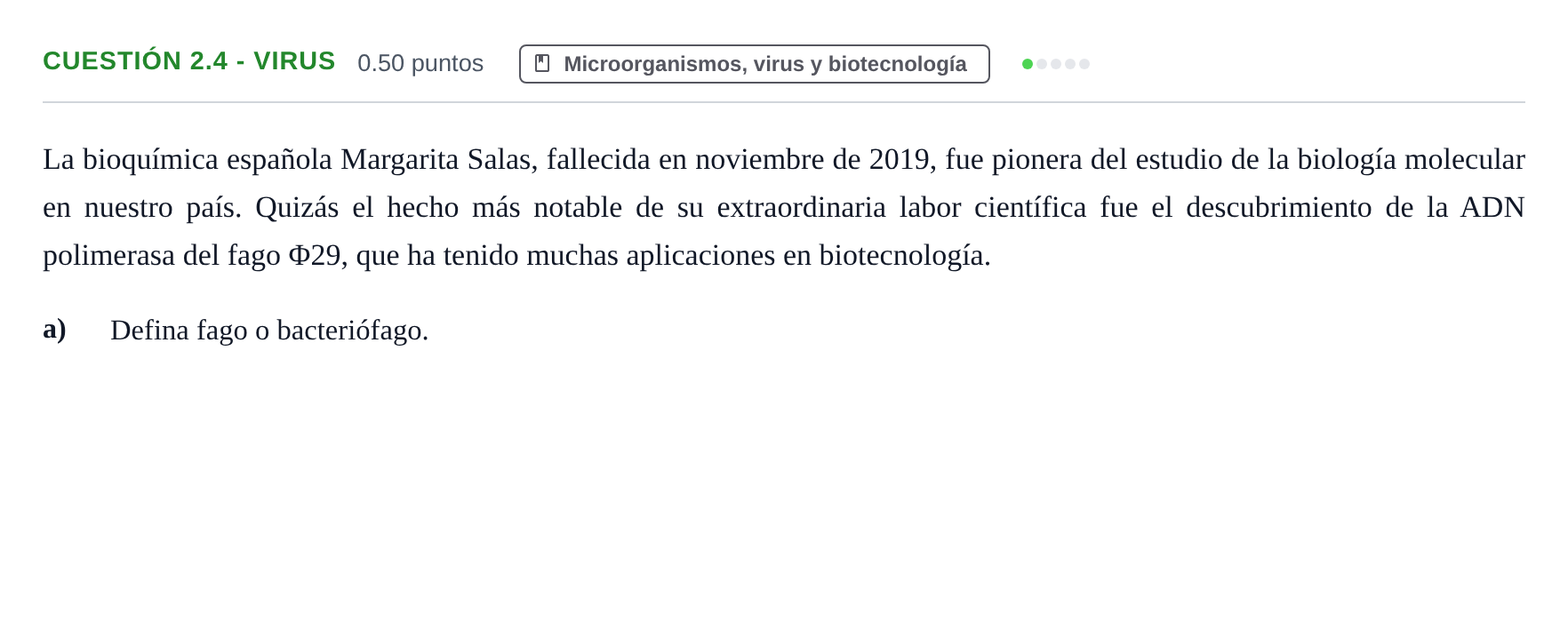 Enunciado: Cuestión 2.4 - Virus · Biología PAU Castilla-La Mancha Extraordinaria 2022