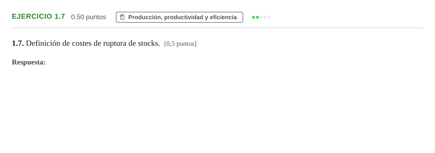 Enunciado: Ejercicio 1.7 · Empresa y Diseño de Modelos de Negocio PAU Castilla-La Mancha Ordinaria 2022