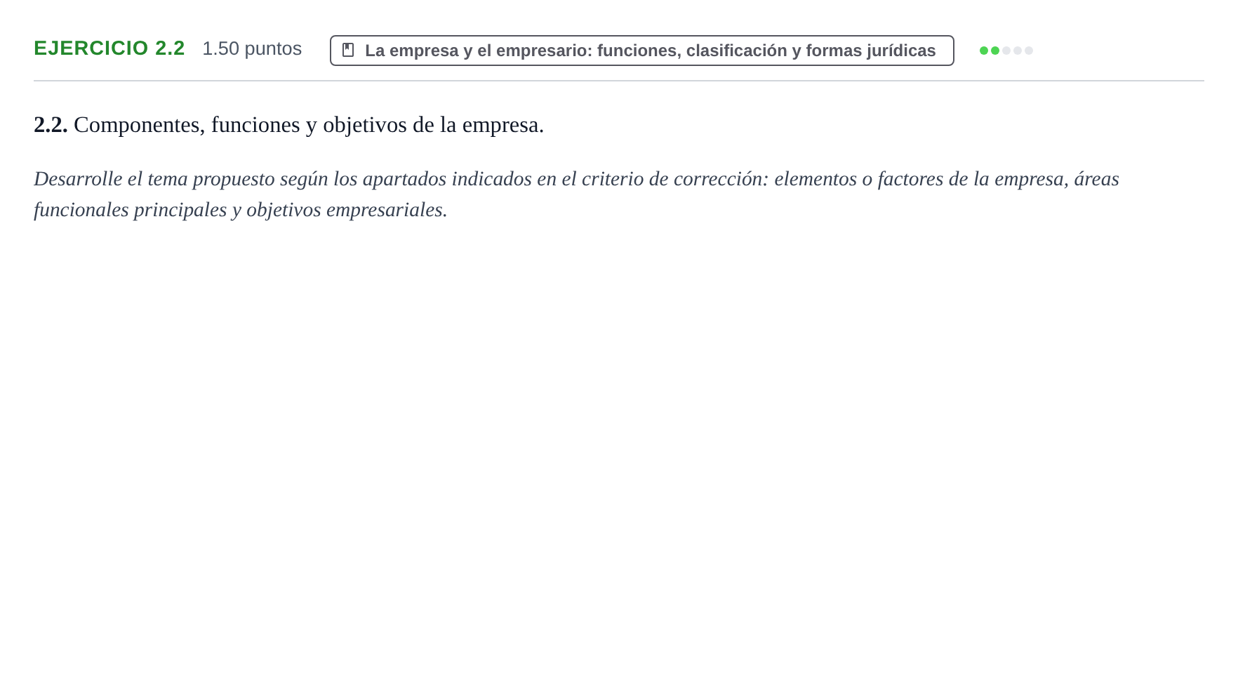 Enunciado: Ejercicio 2.2 · Empresa y Diseño de Modelos de Negocio PAU Castilla-La Mancha Ordinaria 2022