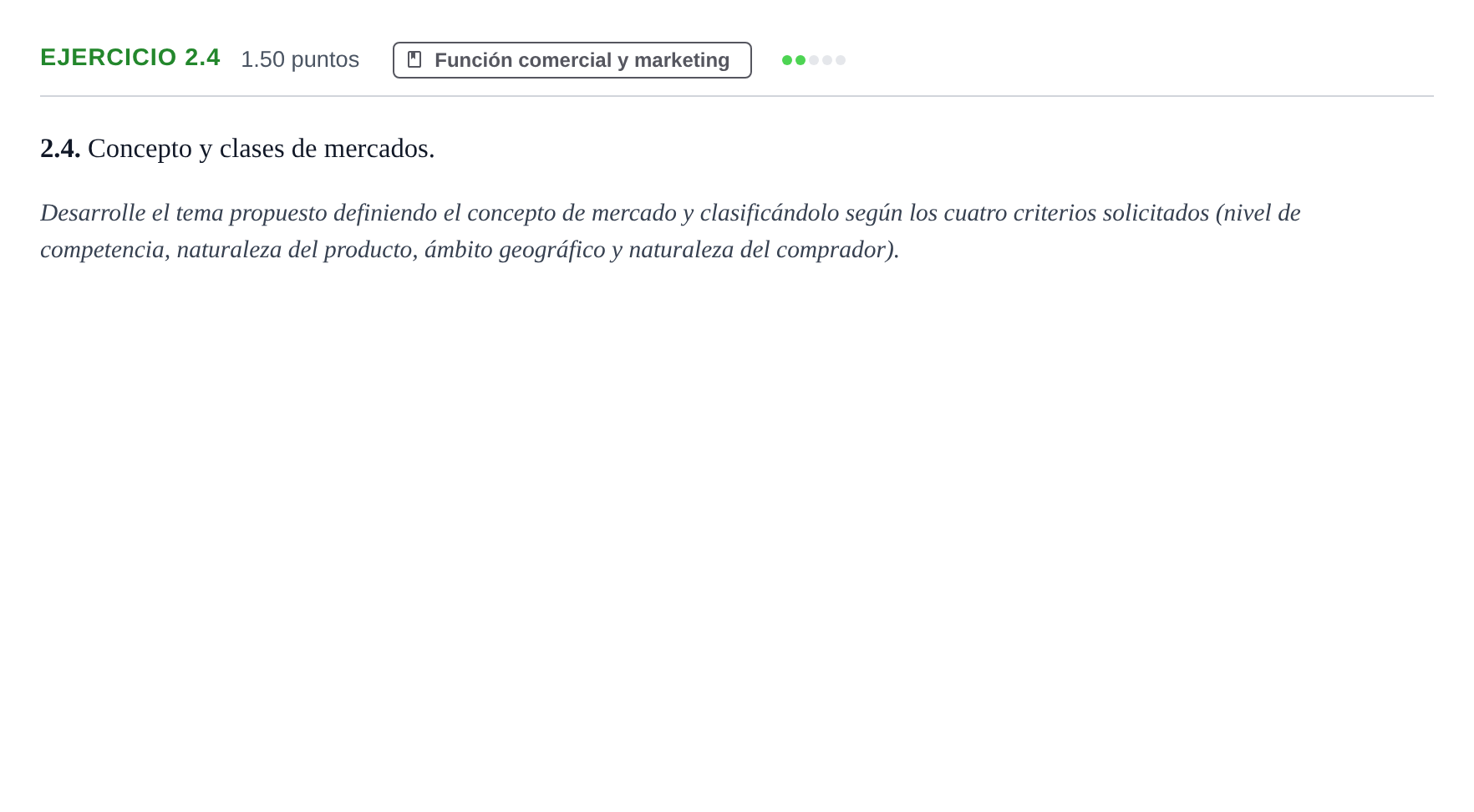 Enunciado: Ejercicio 2.4 · Empresa y Diseño de Modelos de Negocio PAU Castilla-La Mancha Ordinaria 2022