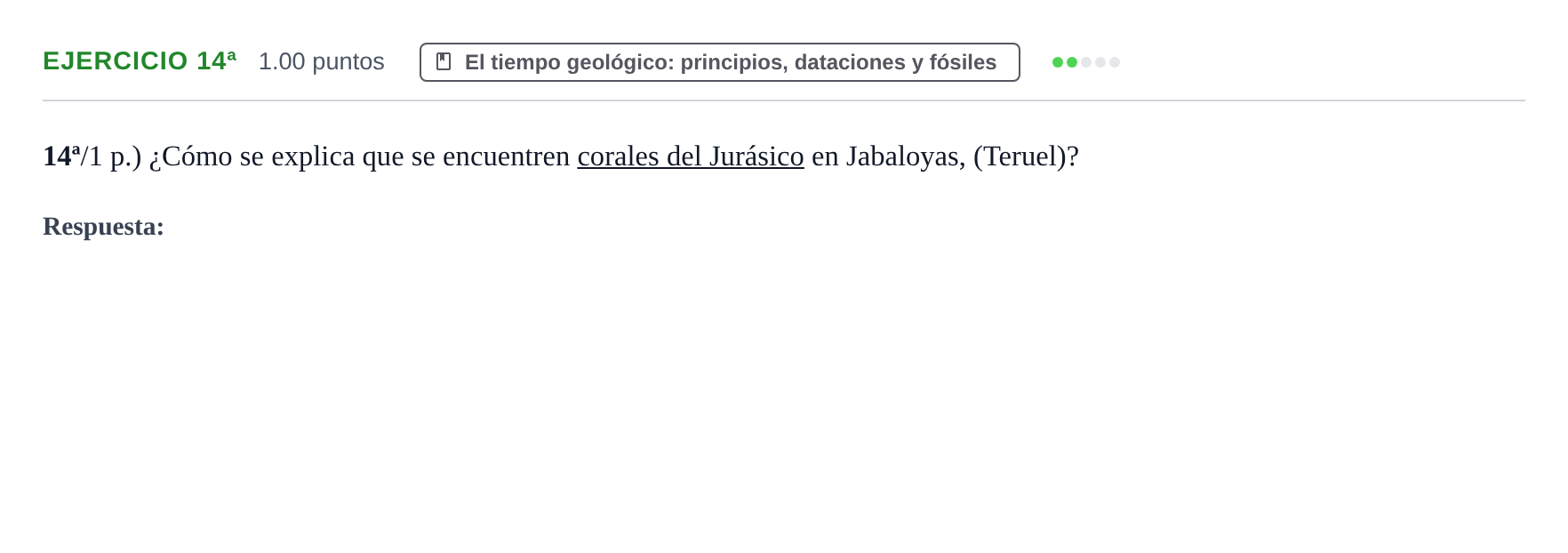 Enunciado: Ejercicio 14ª · Geología y Ciencias Ambientales PAU Castilla-La Mancha Extraordinaria 2022