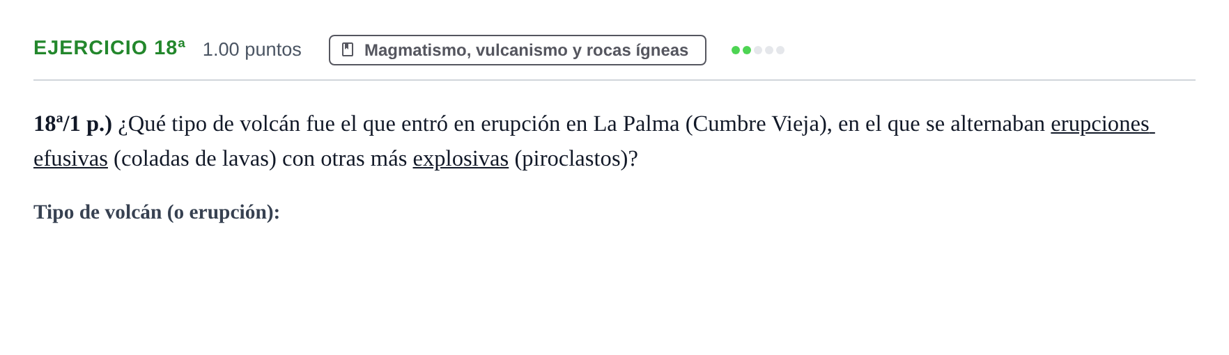 Enunciado: Ejercicio 18ª · Geología y Ciencias Ambientales PAU Castilla-La Mancha Extraordinaria 2022