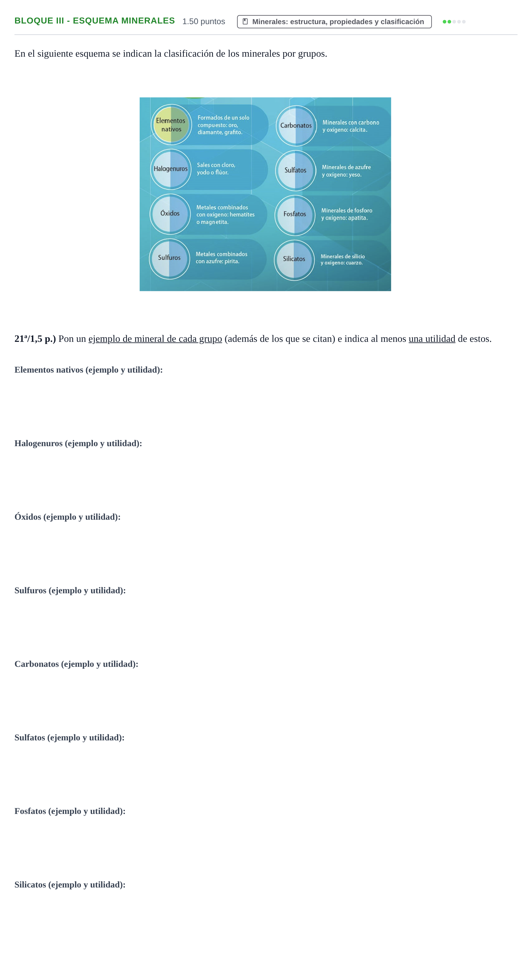 Enunciado: Bloque III - Esquema minerales · Geología y Ciencias Ambientales PAU Castilla-La Mancha Extraordinaria 2022