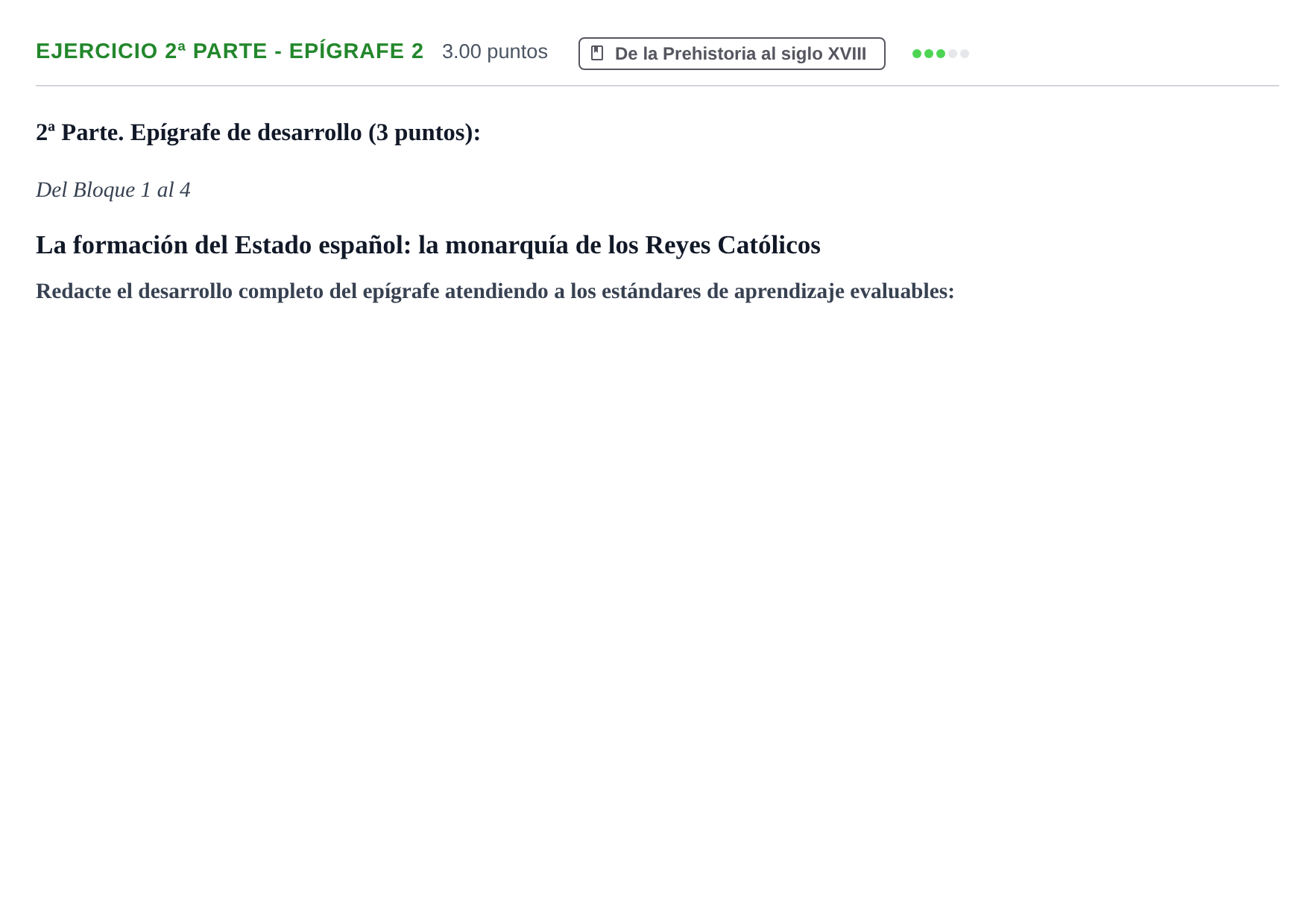 Enunciado: Ejercicio 2ª Parte - Epígrafe 2 · Historia de España PAU Castilla-La Mancha Extraordinaria 2022