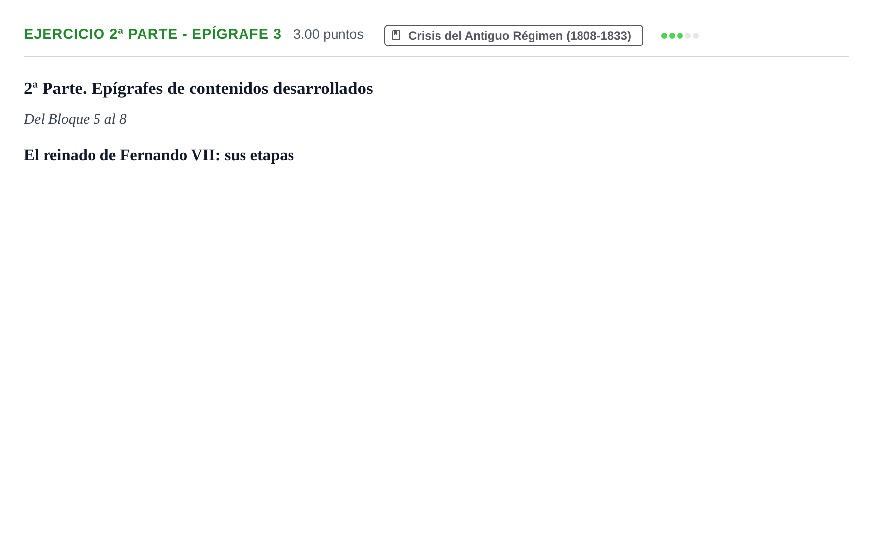 Enunciado: Ejercicio 2ª Parte - Epígrafe 3 · Historia de España PAU Castilla-La Mancha Ordinaria 2022