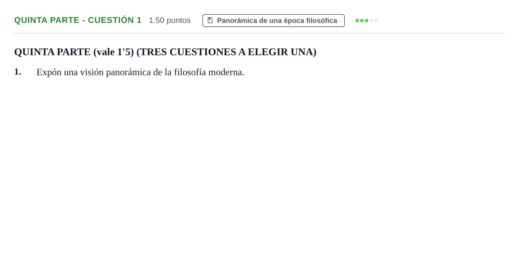 Enunciado: Ejercicio Quinta parte - Cuestión 1 · Historia de la Filosofía PAU Castilla-La Mancha Extraordinaria 2022