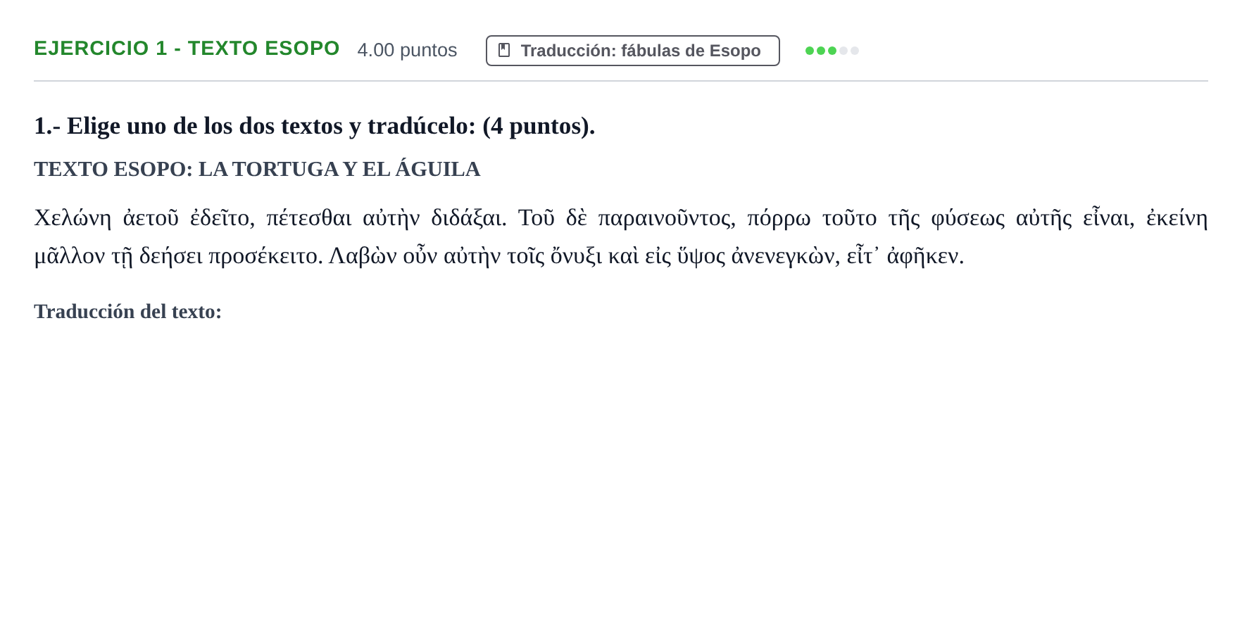 Enunciado: Ejercicio 1 - Texto Esopo · Griego II PAU Castilla-La Mancha Extraordinaria 2022