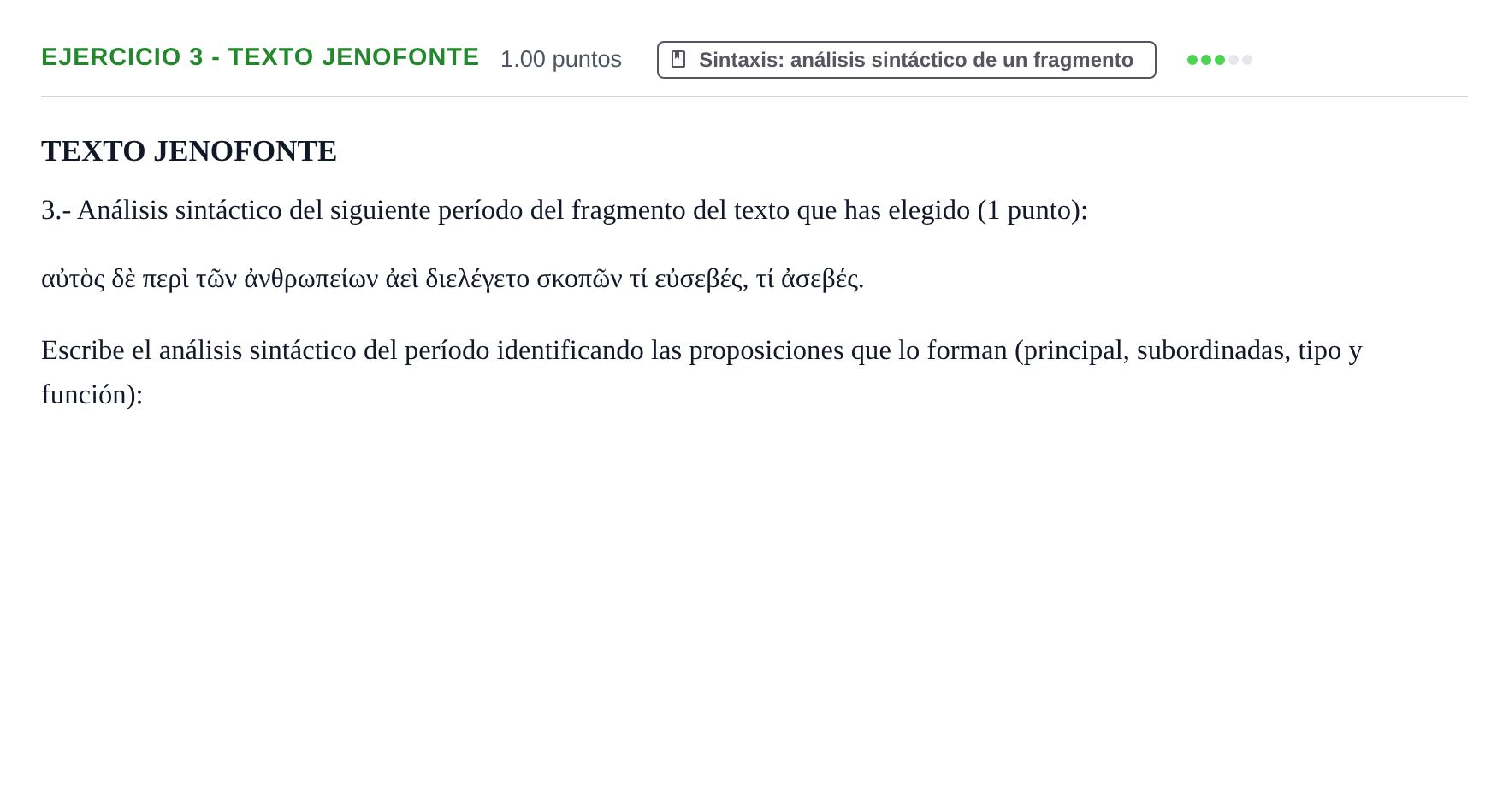 Enunciado: Ejercicio 3 - Texto Jenofonte · Griego II PAU Castilla-La Mancha Extraordinaria 2022
